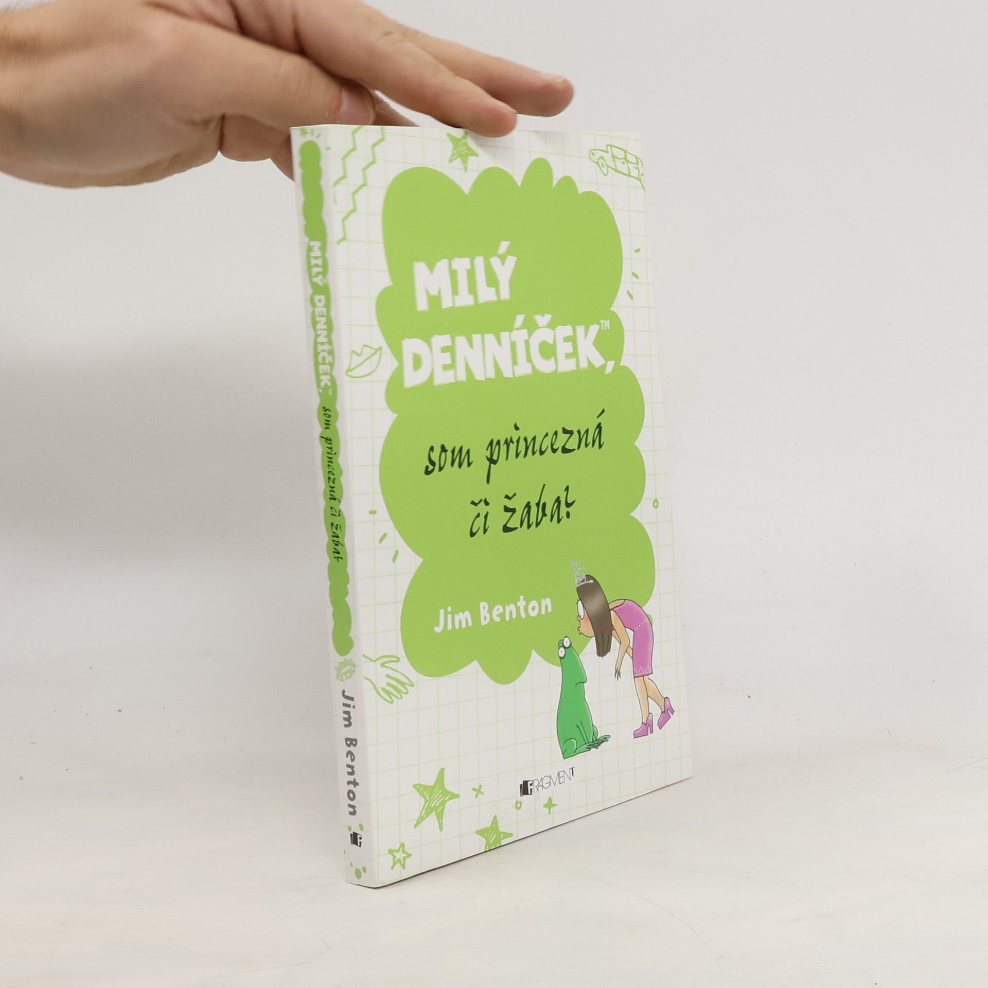 Jim Benton Milý denníček, som princezná či žaba?