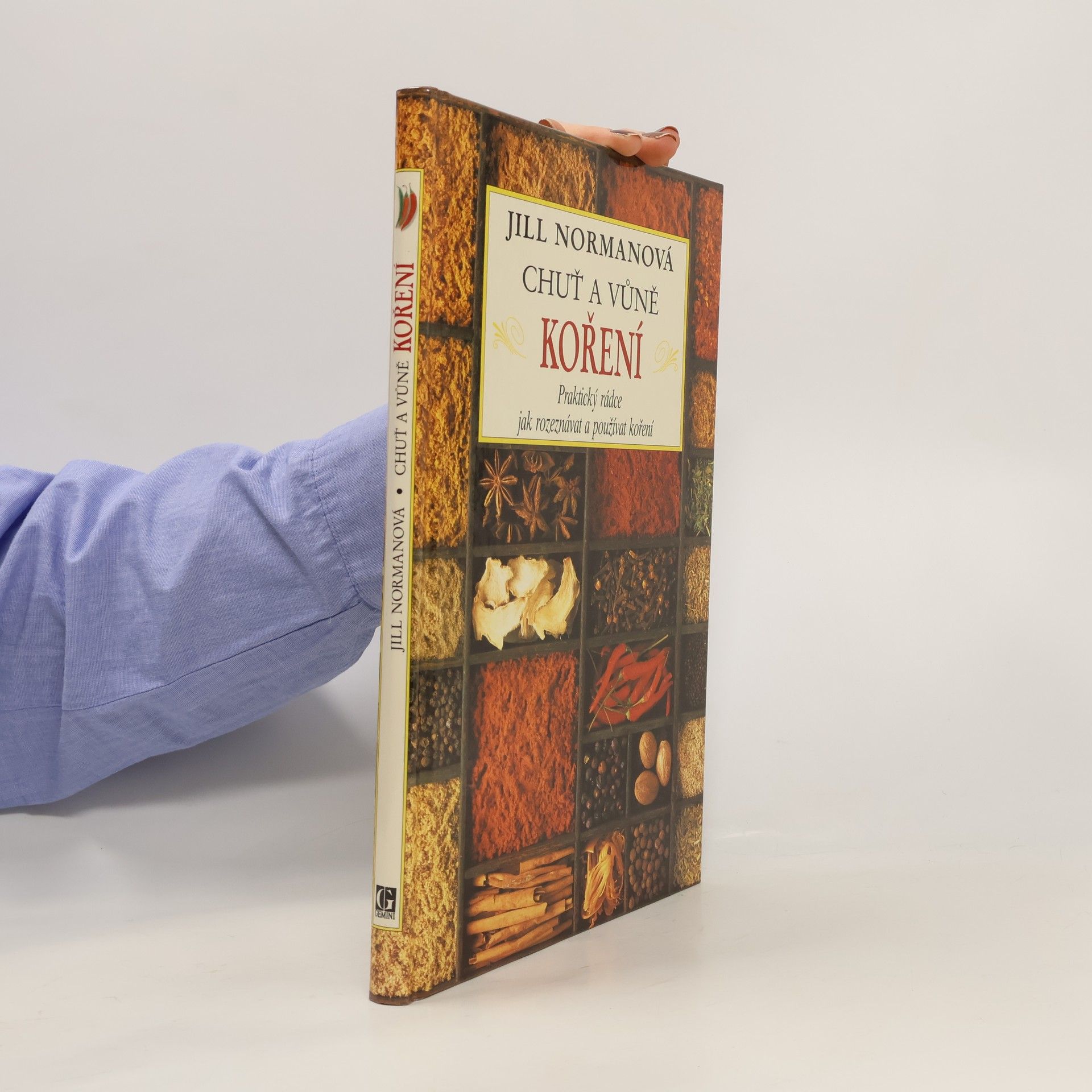 Jill Norman Chuť a vůně koření