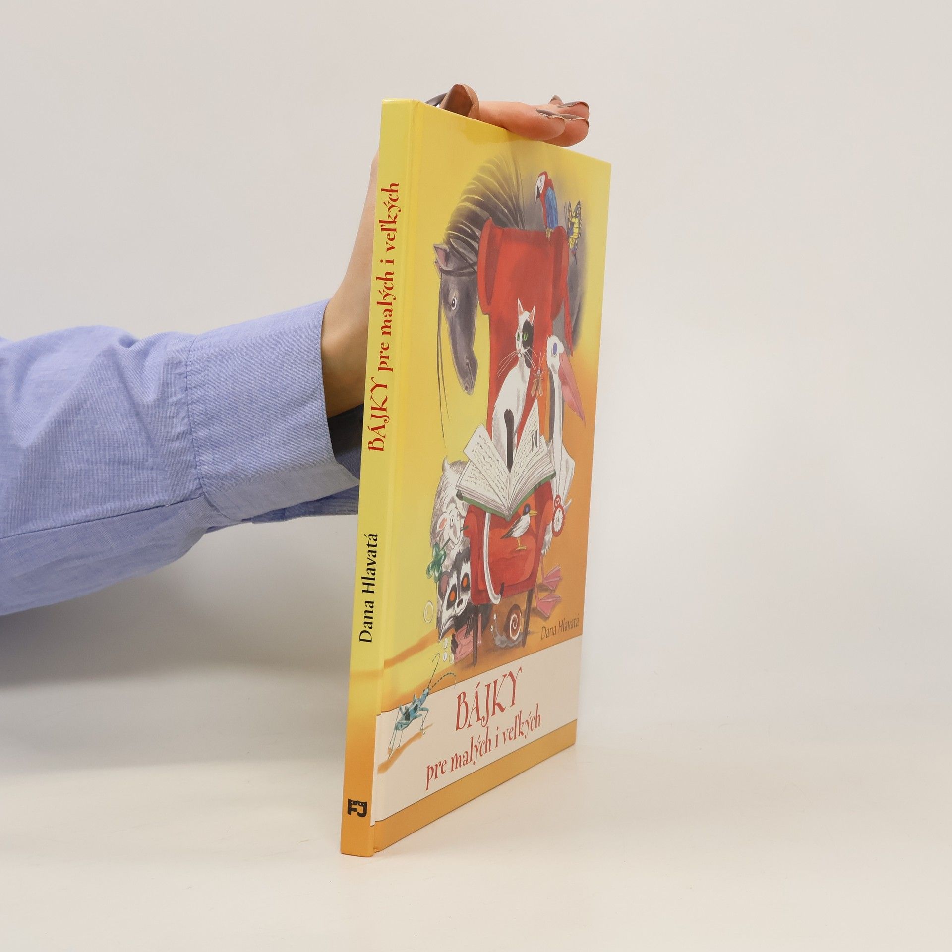 Dana Hlavatá Bájky pre malých i veľkých