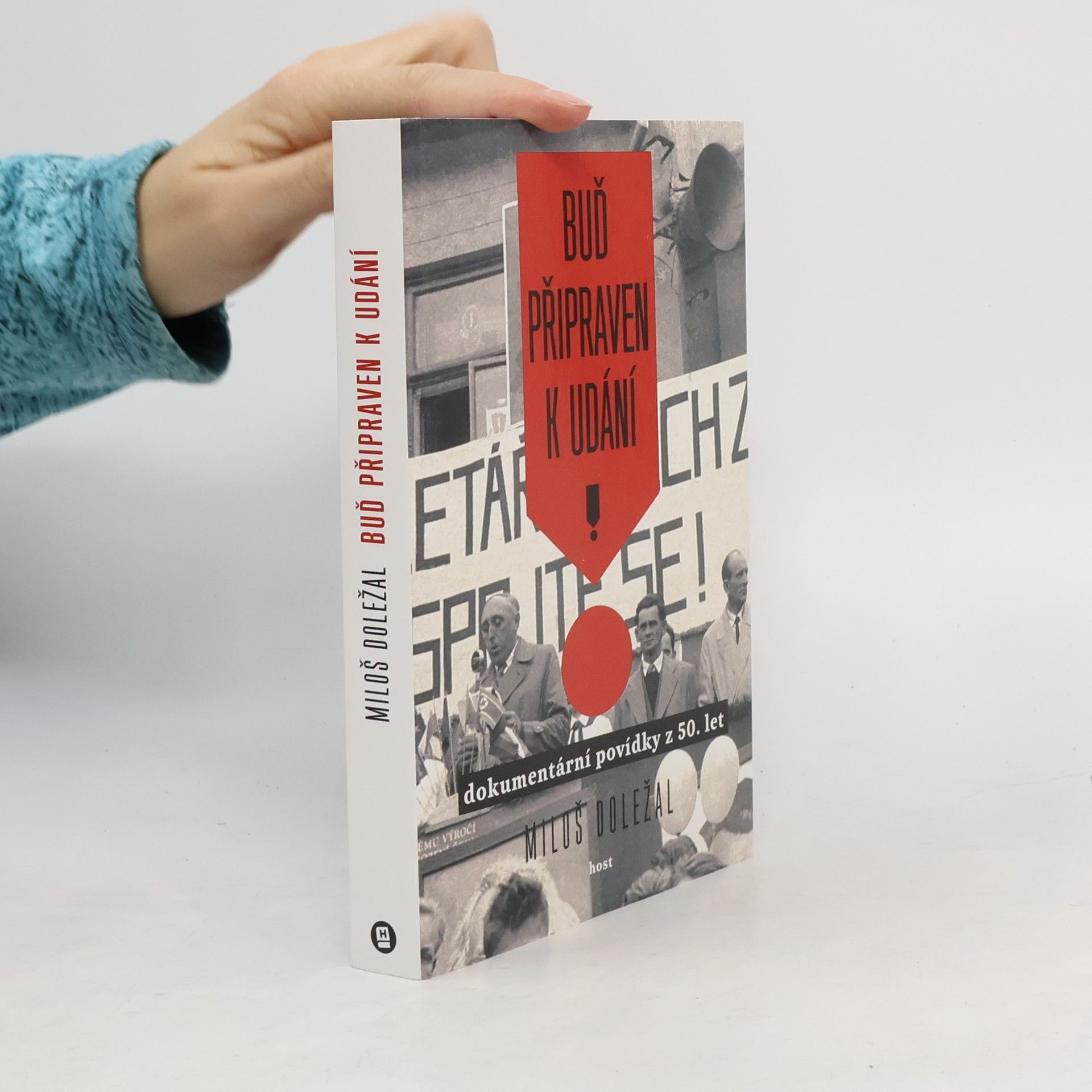 Miloš Doležal Buď připraven k udání