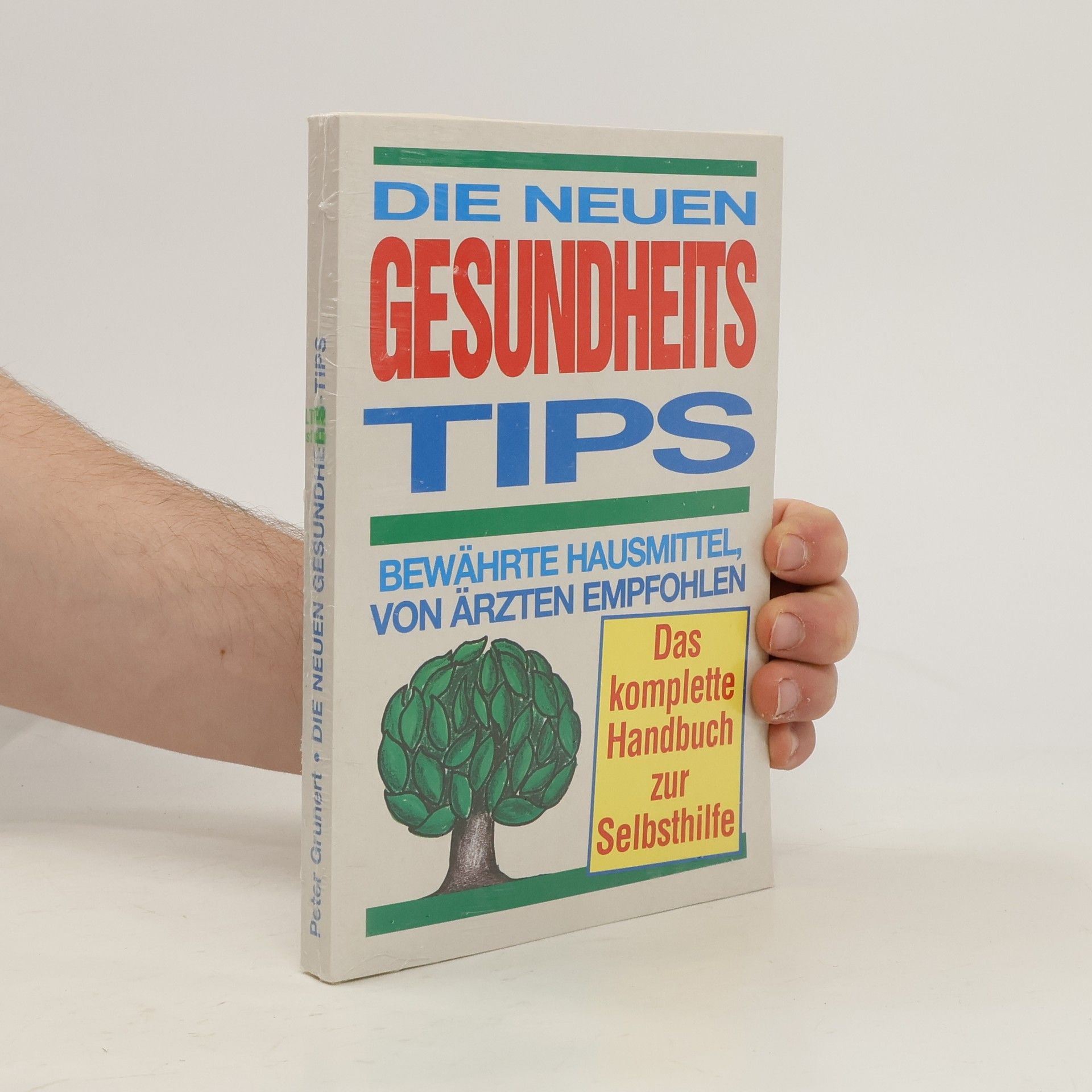 Auteurscollectief Die Neuen Gesundheits Tips