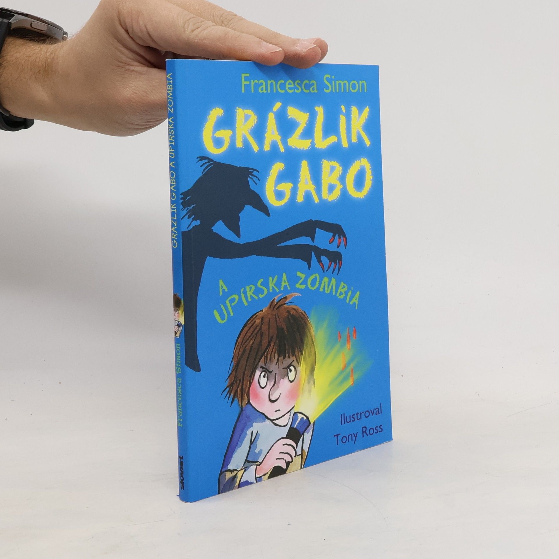 Francesca Simon Grázlik Gabo a upírska zombia