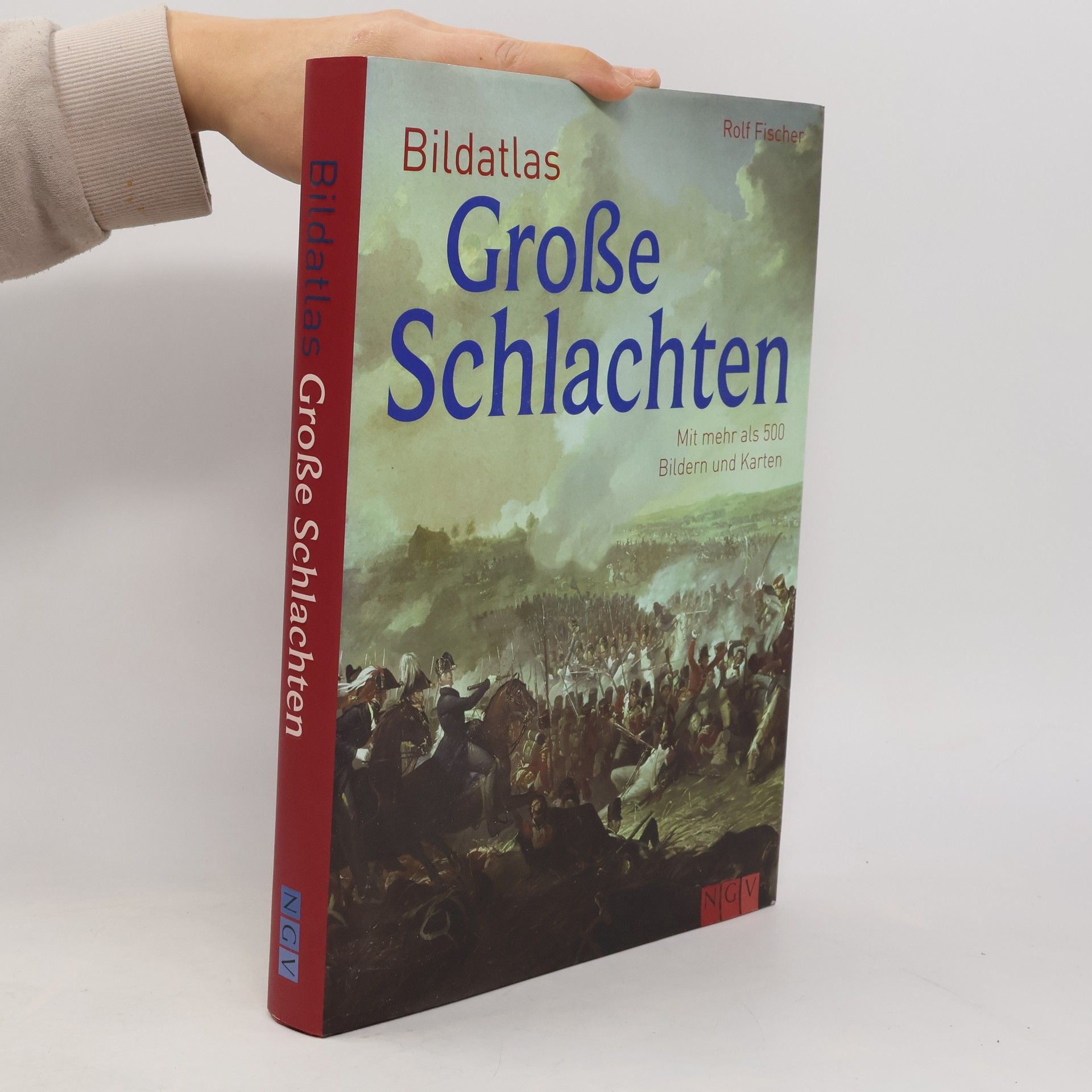 Rolf Fischer Bildatlas große Schlachten