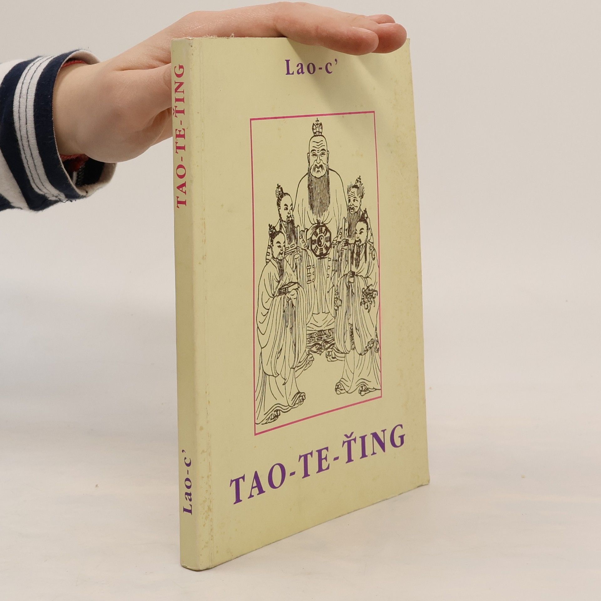 Laoc Tao-te-ťing : kniha o tao a ctnosti