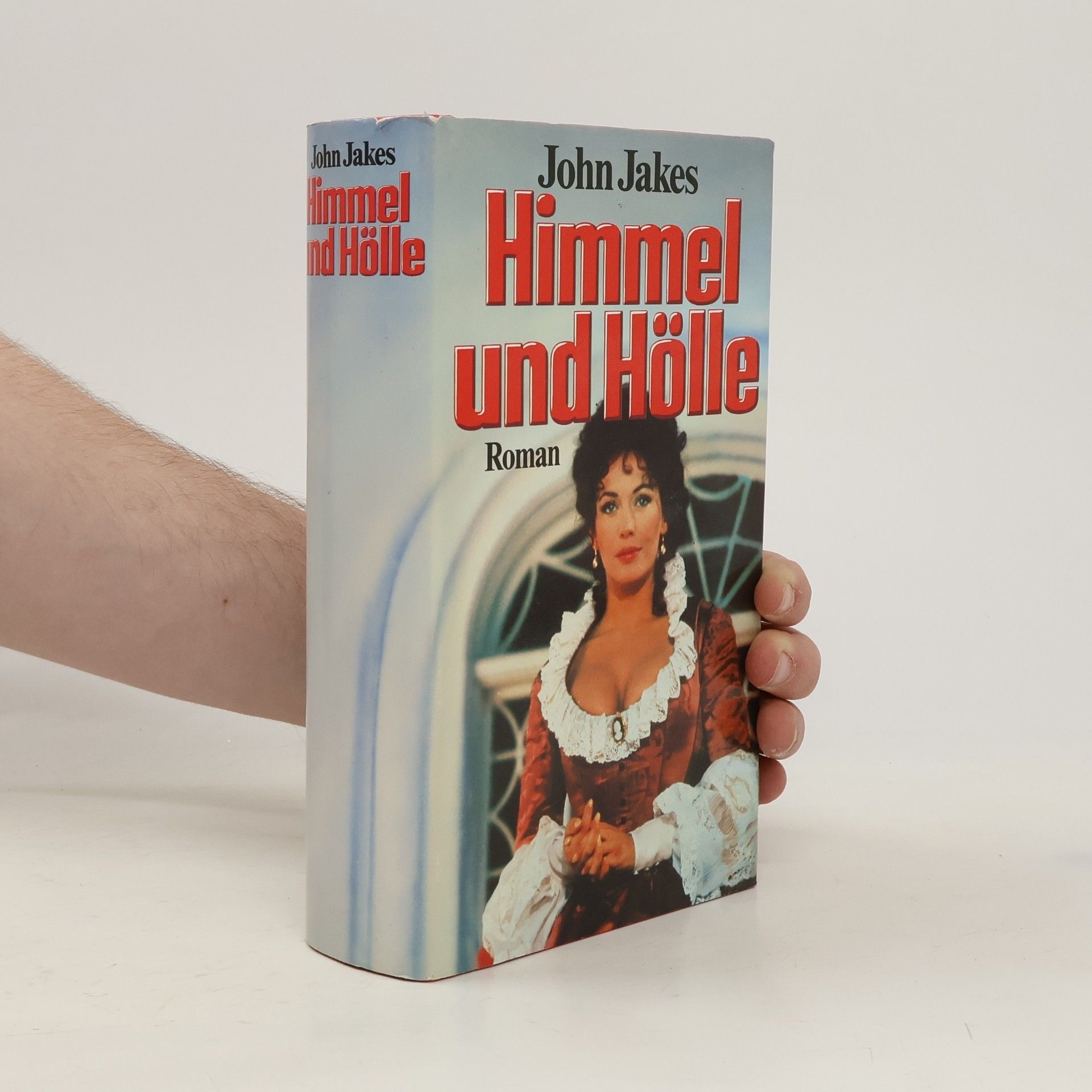 John Jakes Himmel und Hölle