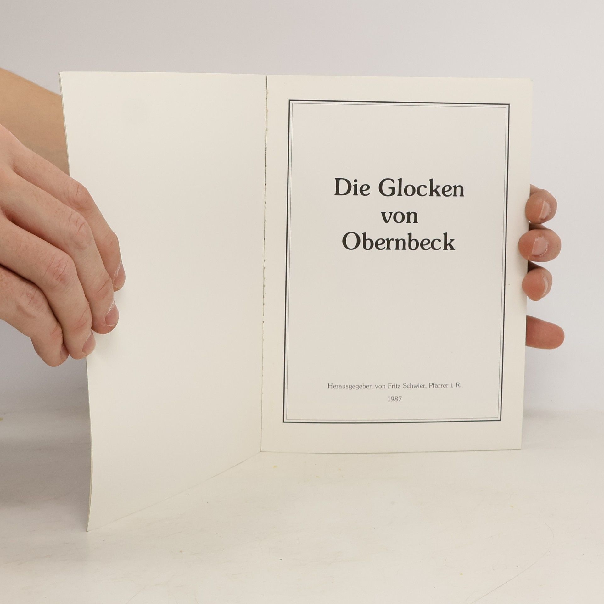 Fritz Schwier Die Glocken von Obernbeck