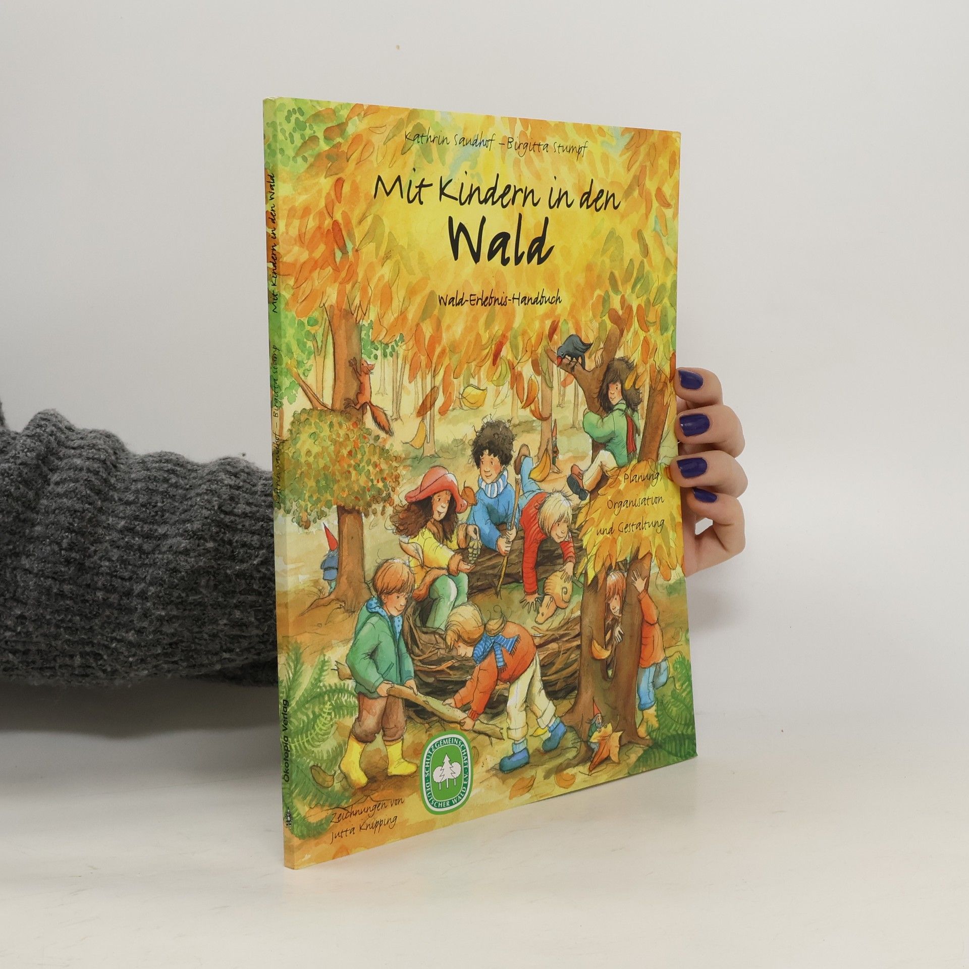 Kathrin Saudhof Mit Kindern in den Wald