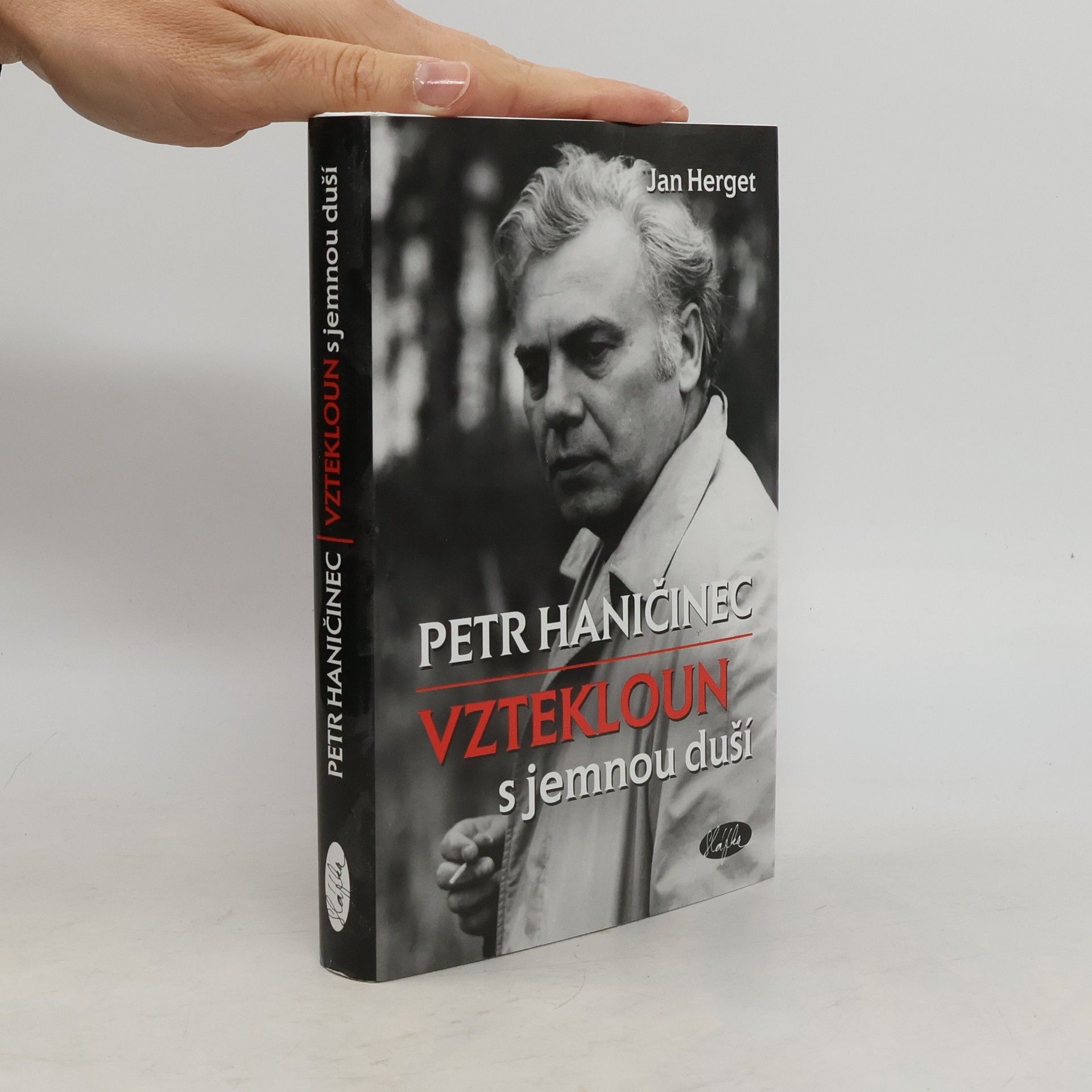 Jan Herget Petr Haničinec - Vztekloun s jemnou duší