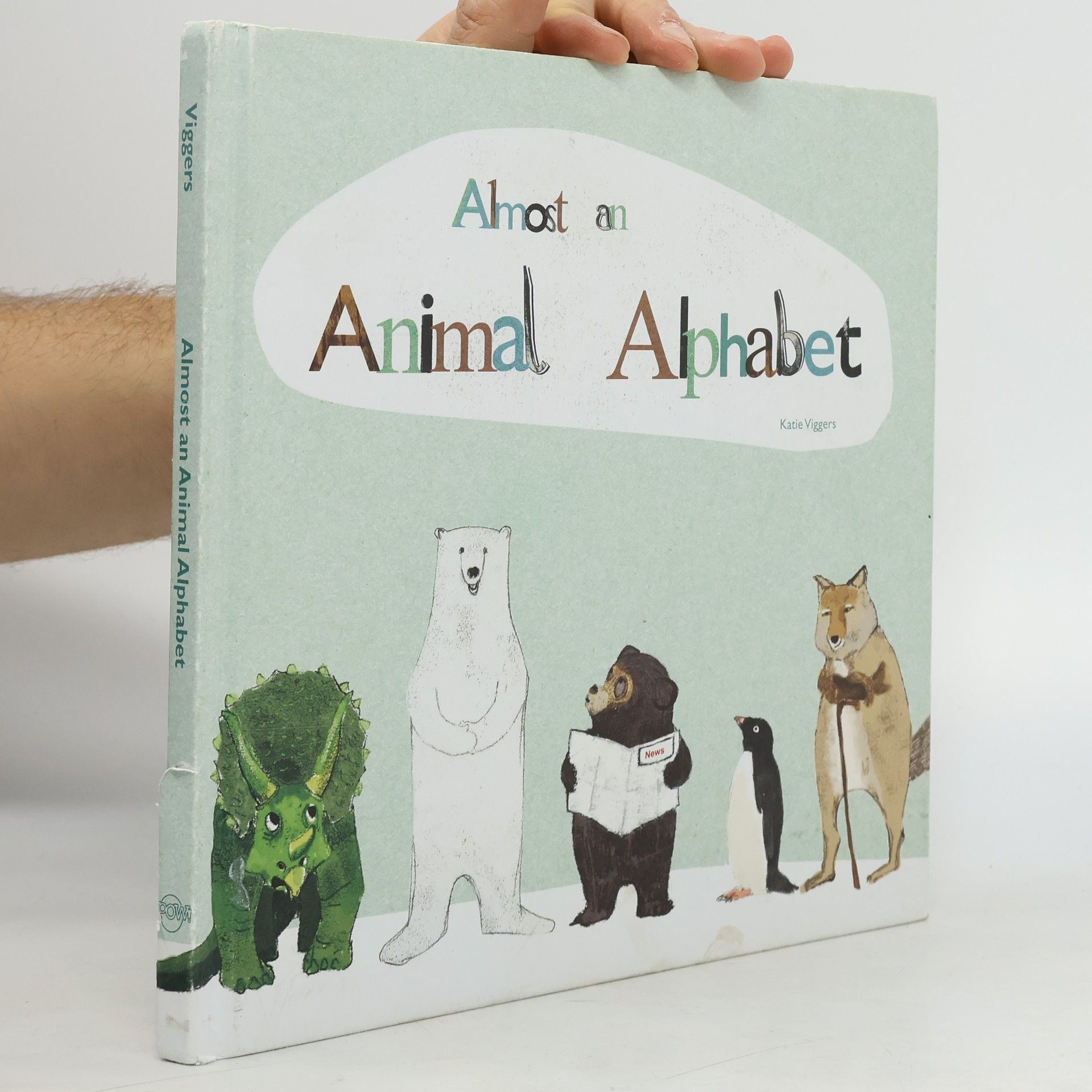 Katie Viggers Almost an Animal Alphabet