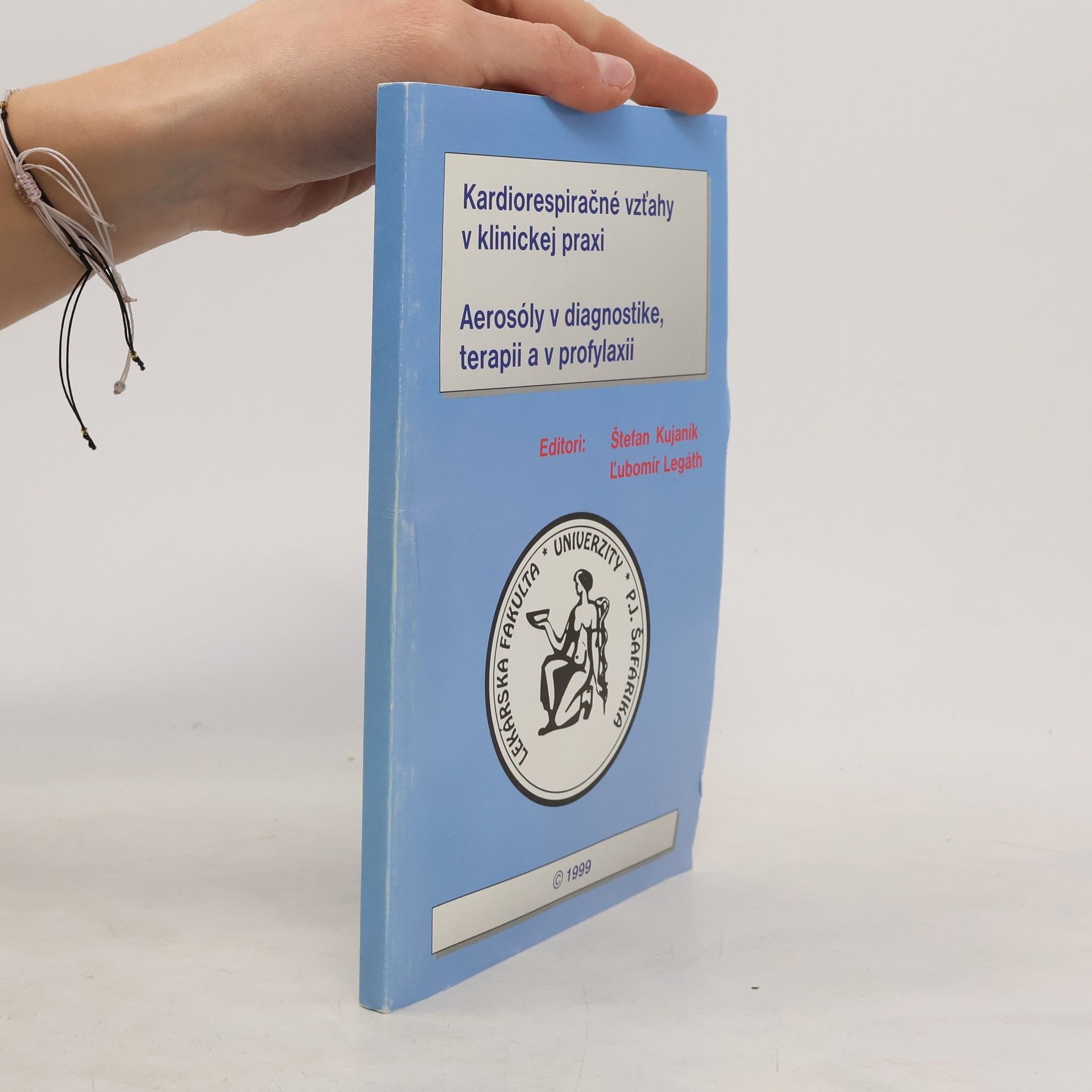 Aerosóly v diagnostike, terapii a profylaxii ; Kardiorespiračné vzťahy v klinickej praxi