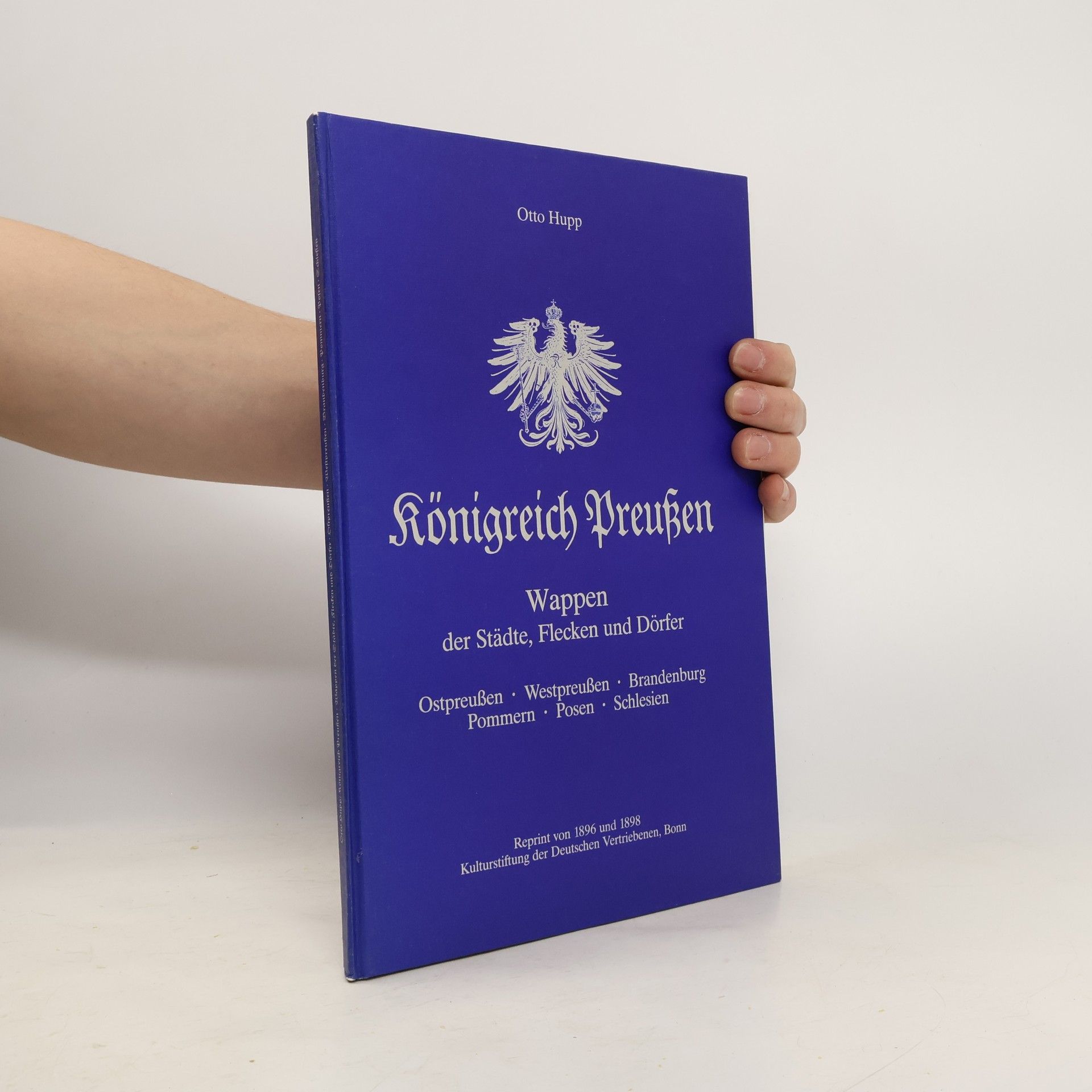 Otto Hupp Königreich Preussen, Wappen der Städte, Flecken und Dörfer