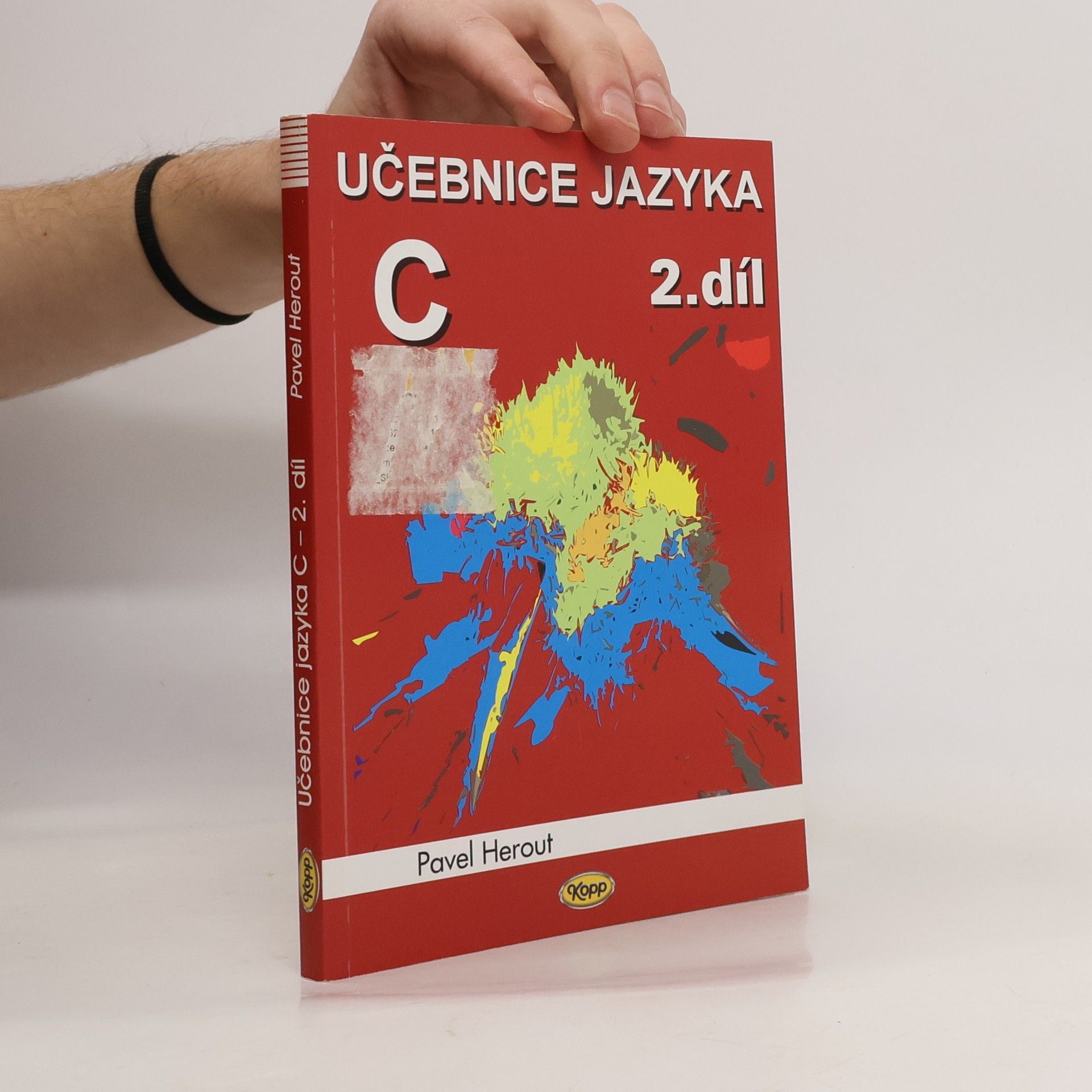 Pavel Herout Učebnice jazyka C. 2. díl