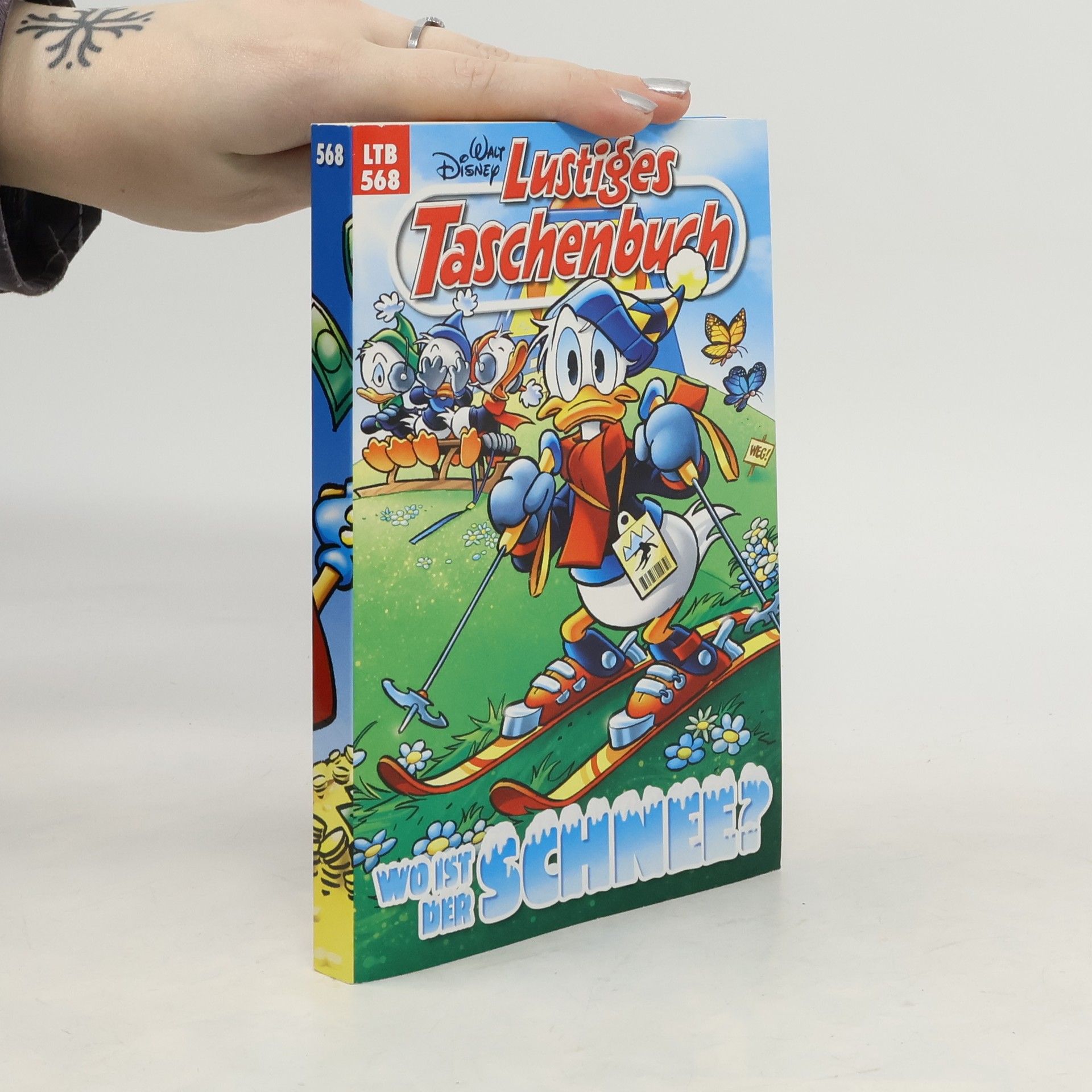 Walt Disney Lustiges Taschenbuch 568. Wo ist der Schnee?