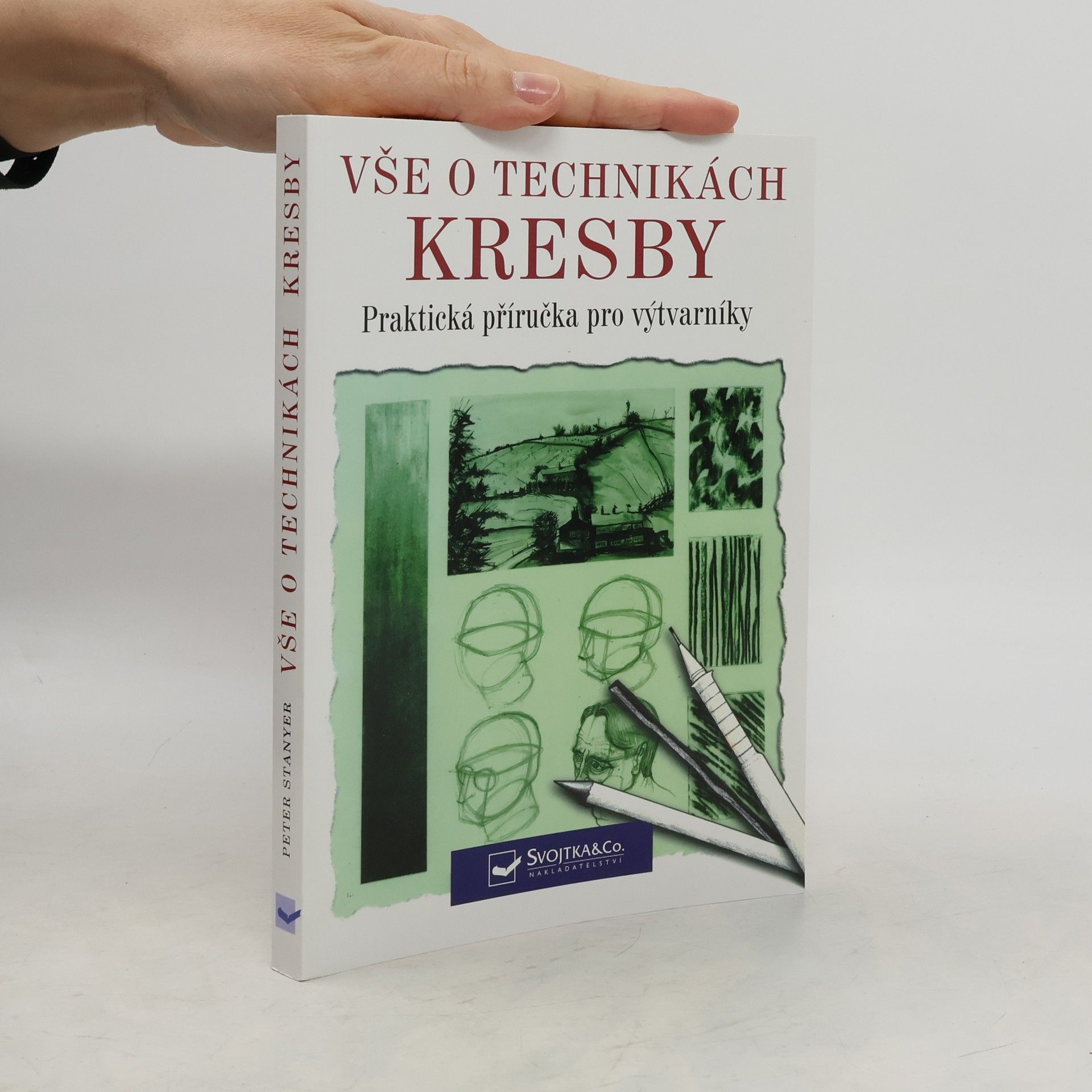 Vše o technikách kresby: Praktická příručka pro výtvarníky