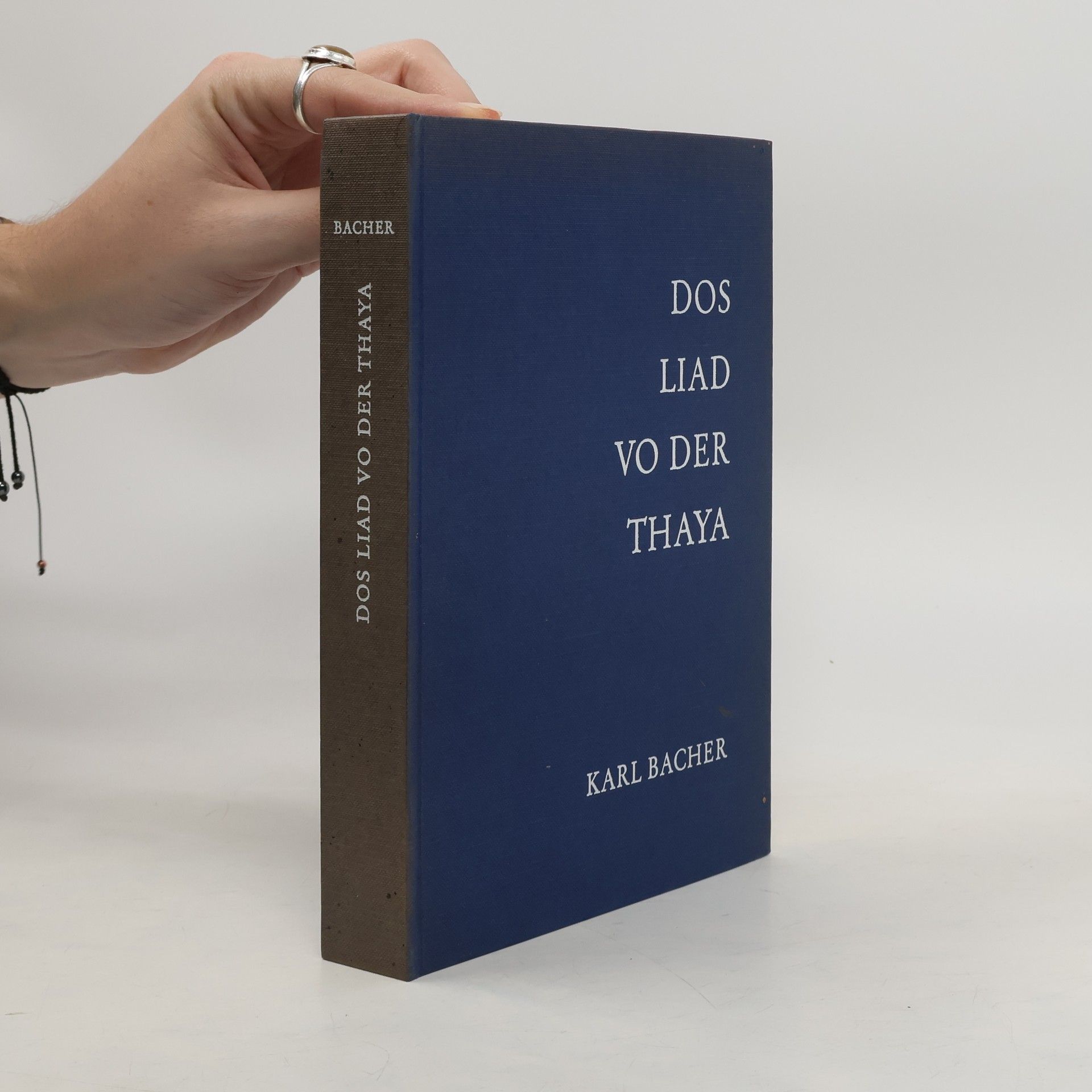 Dos Liad vo der Thaya : Epos in südmährischer Mundart