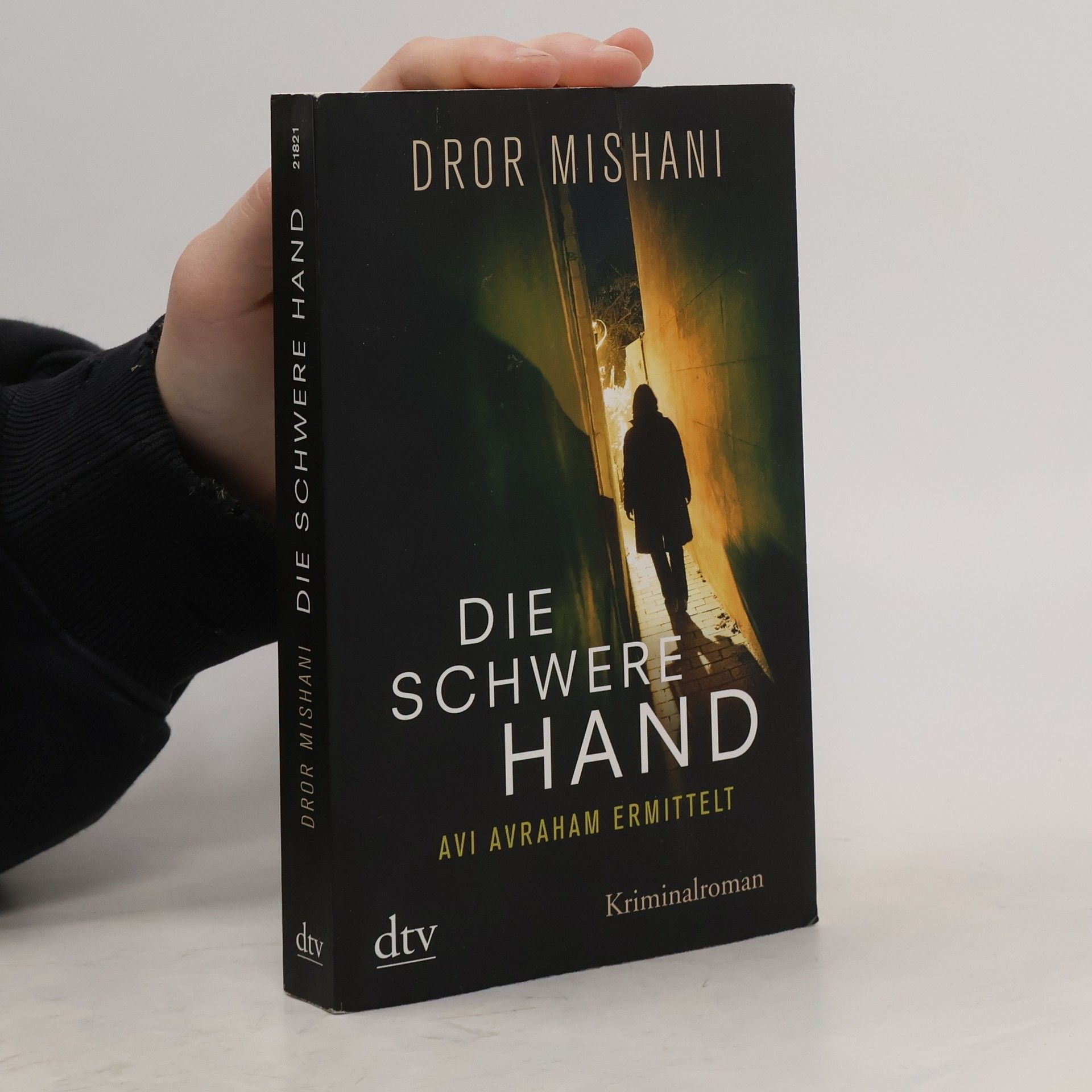 Dror Mišani Die schwere Hand, Avi Avraham ermittelt