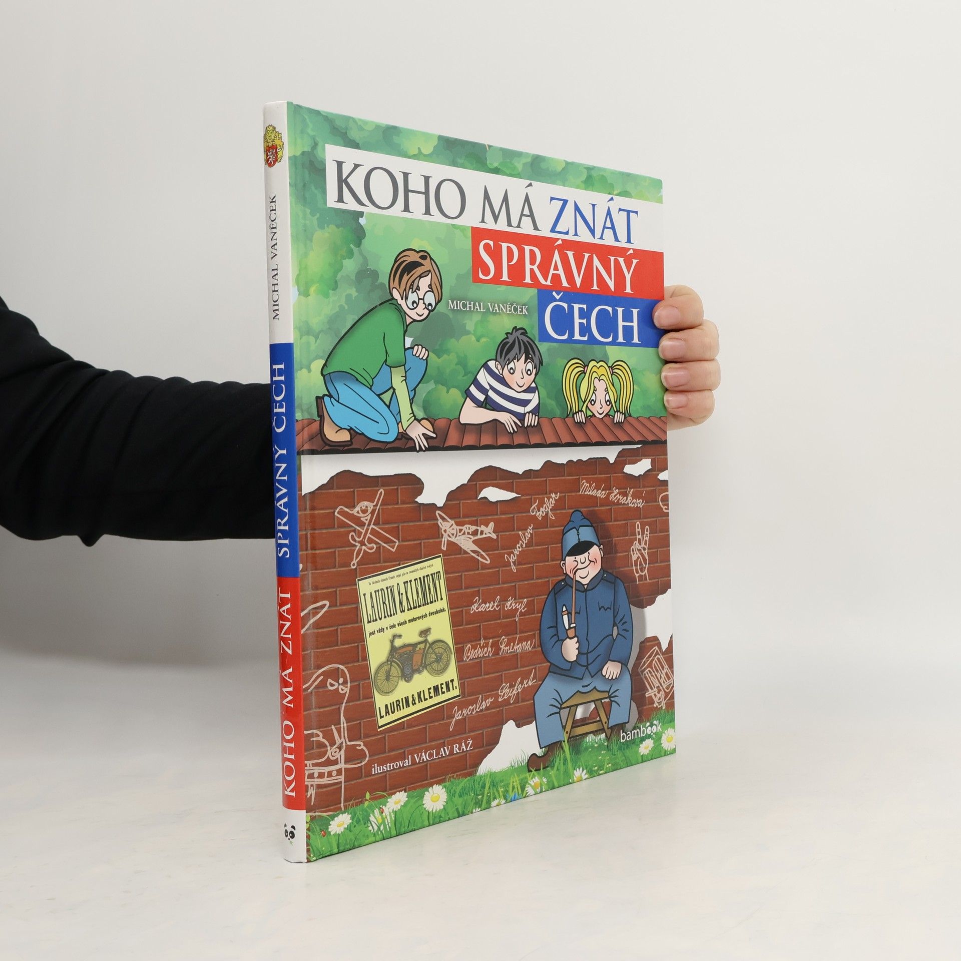 Michal Vaněček Koho má znát správný Čech