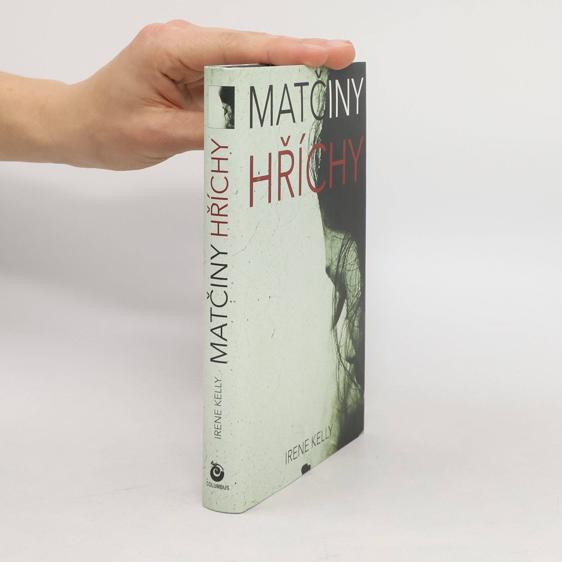 Irene Kelly Matčiny hříchy