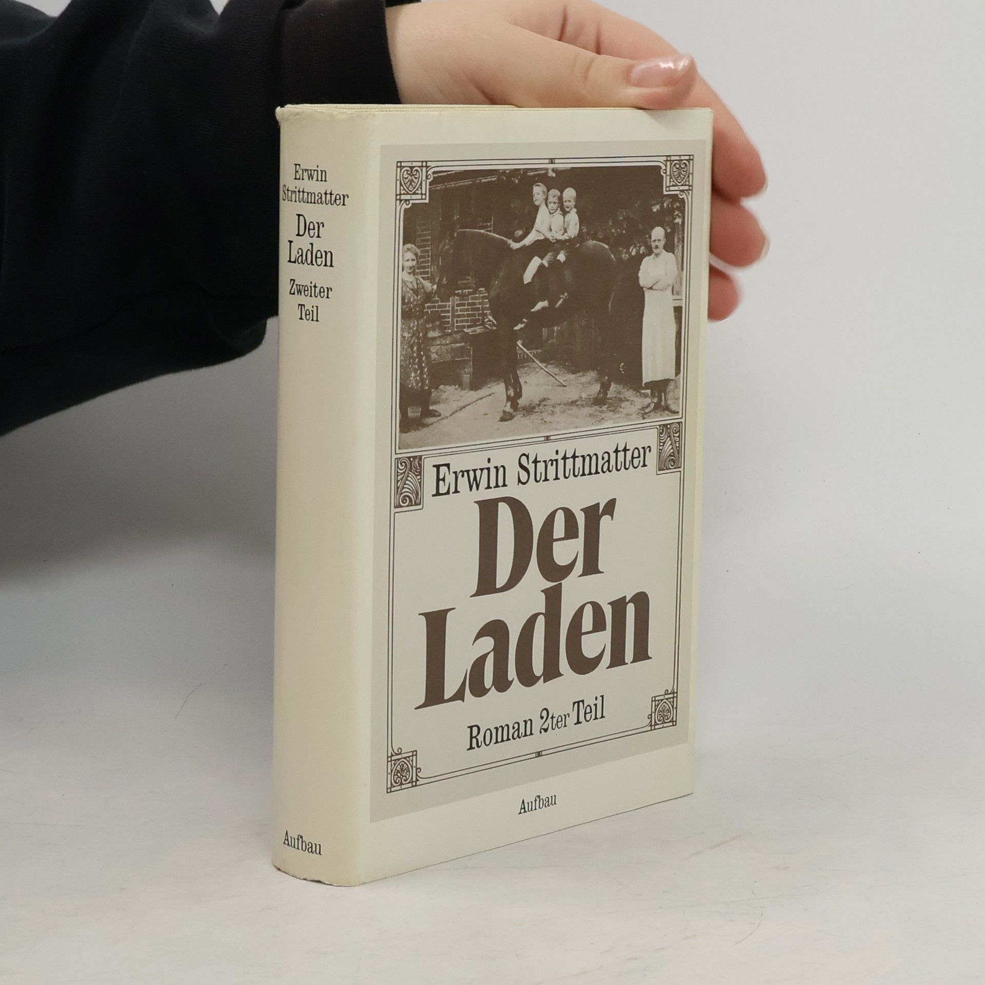 Erwin Strittmatter Der Laden. Zweiter Teil