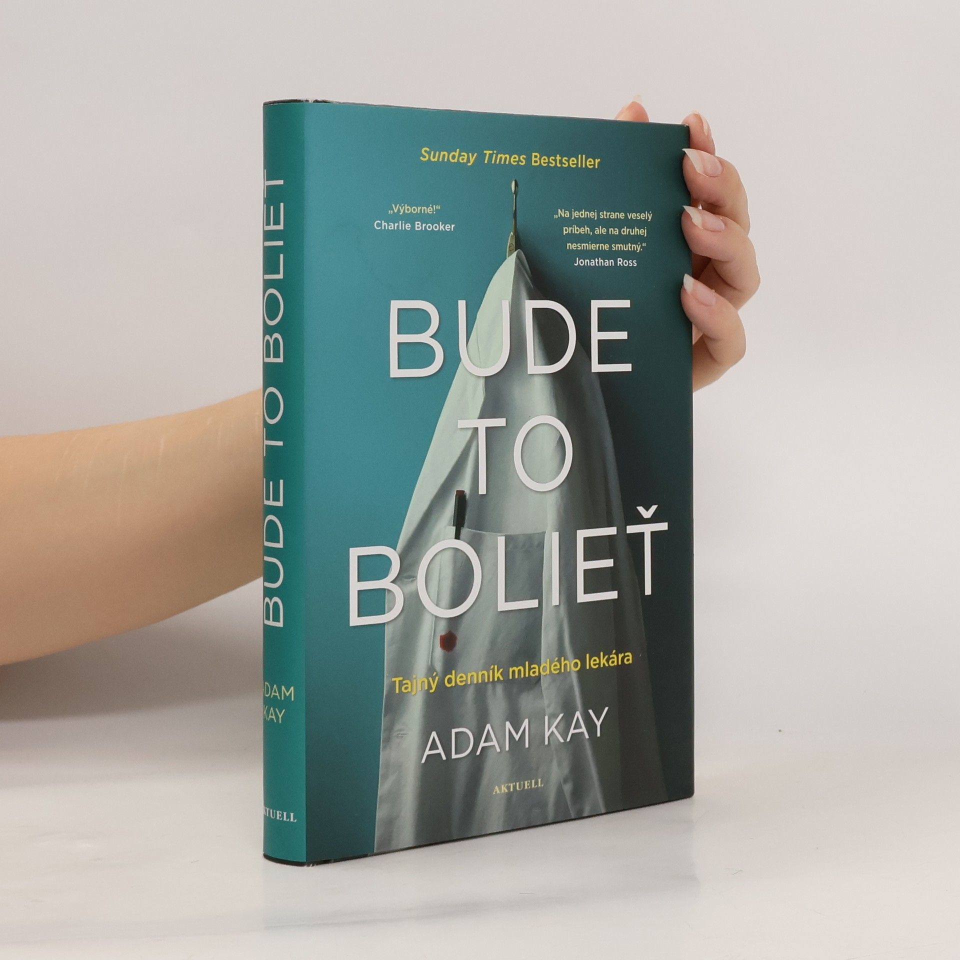 Adam Kay Bude to bolieť