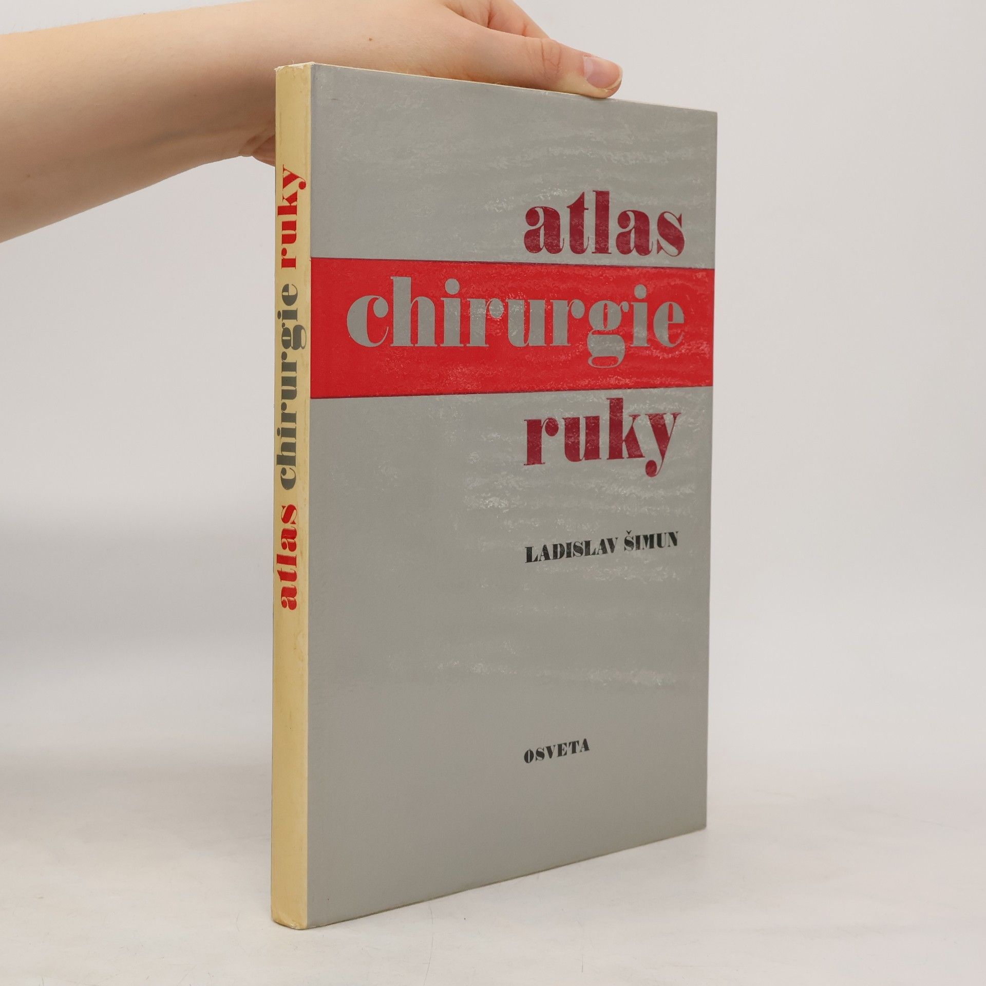 Ladislav Šimun Atlas chirurgie ruky