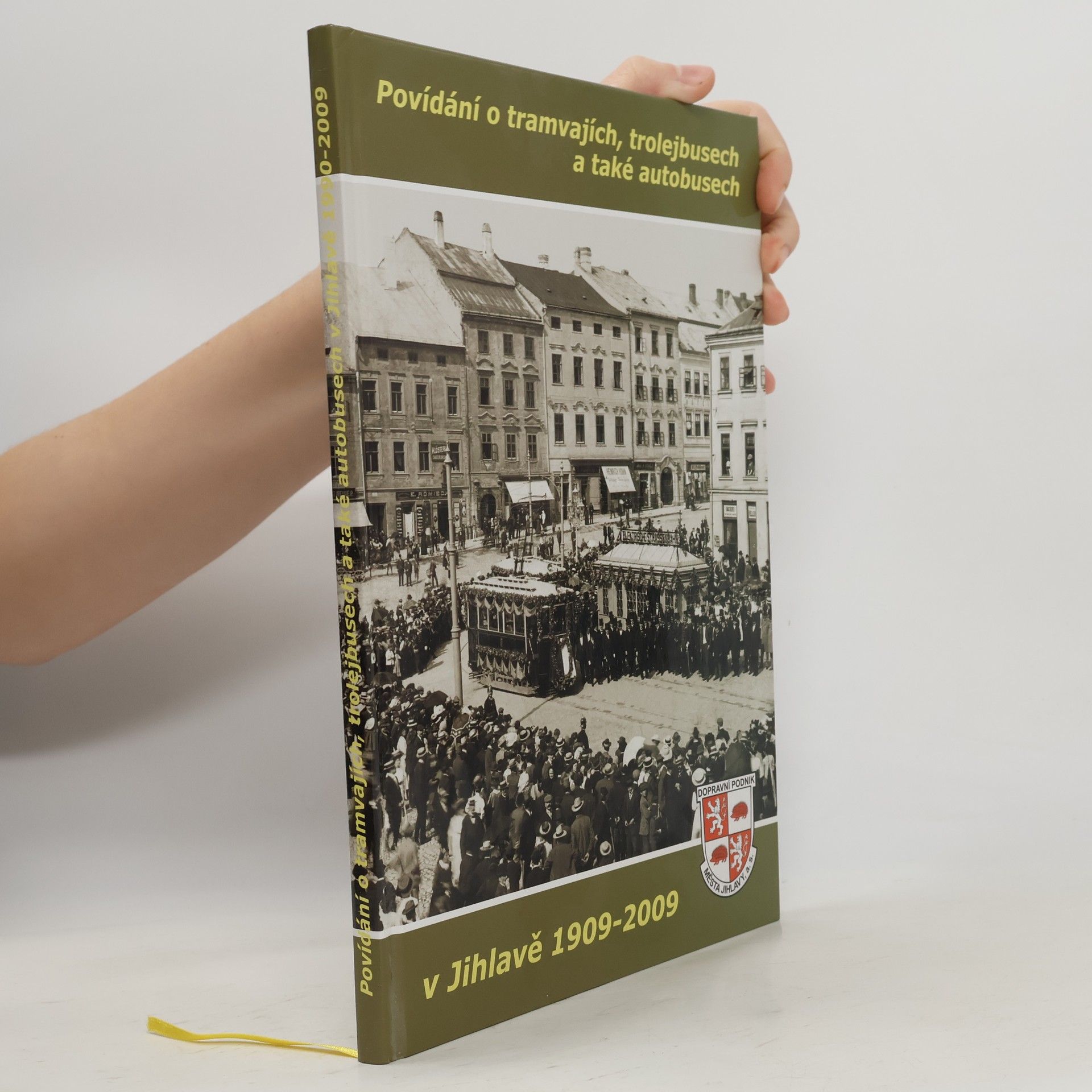 Povídání o tramvajích, trolejbusech a také autobusech v Jihlavě 1909-2009