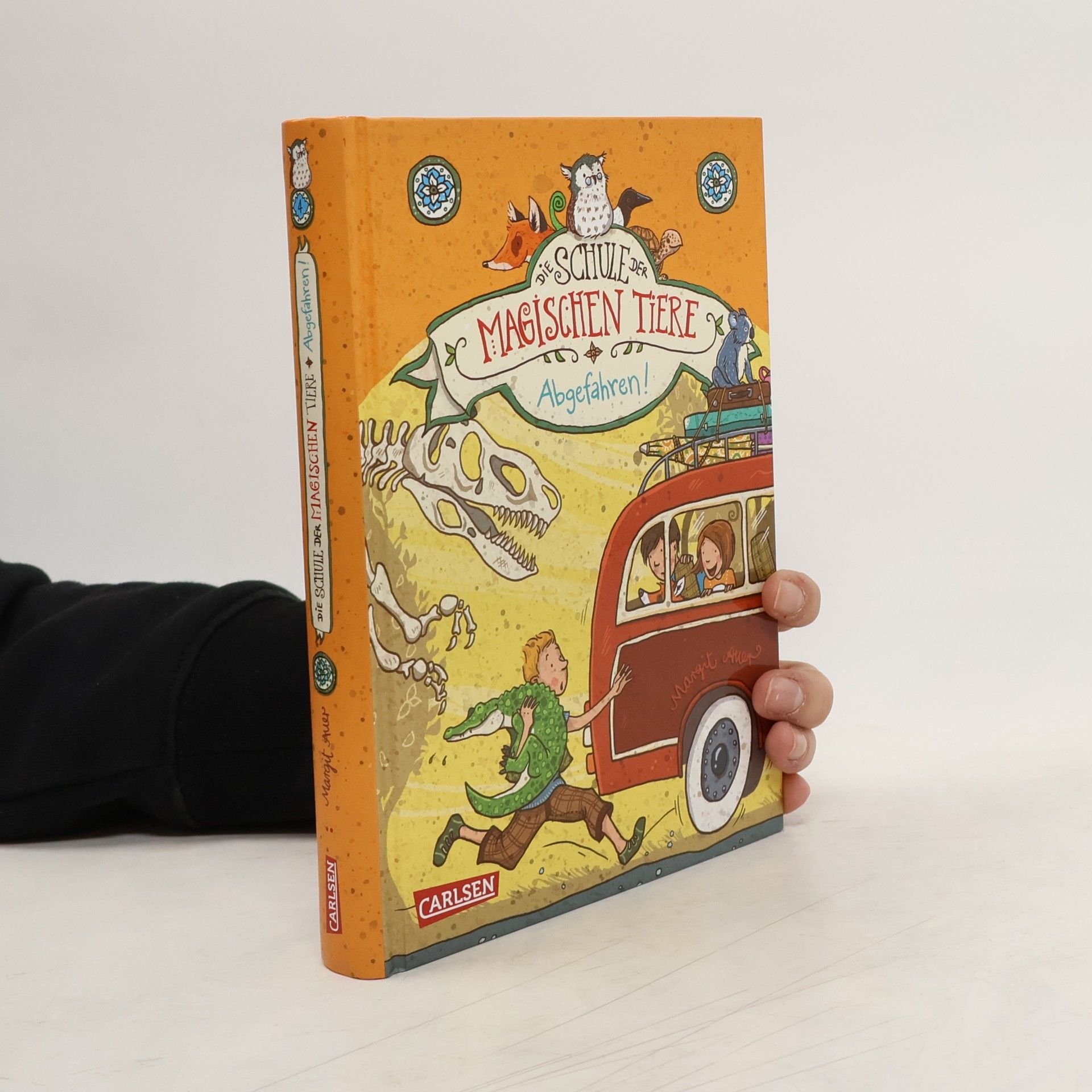 Margit Auer Die Schule der magischen Tiere: Abgefahren!