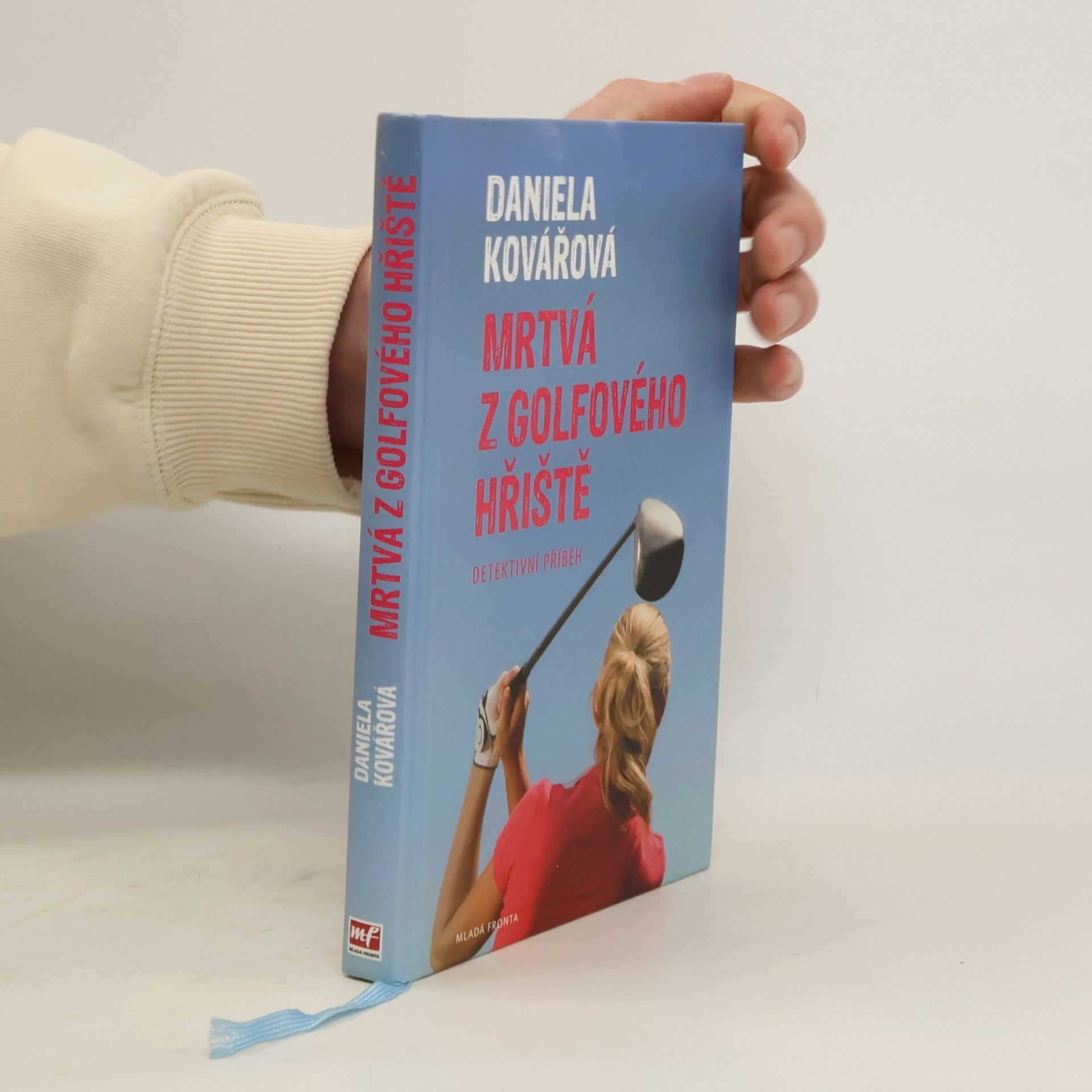 Daniela Kovářová Mrtvá z golfového hřiště