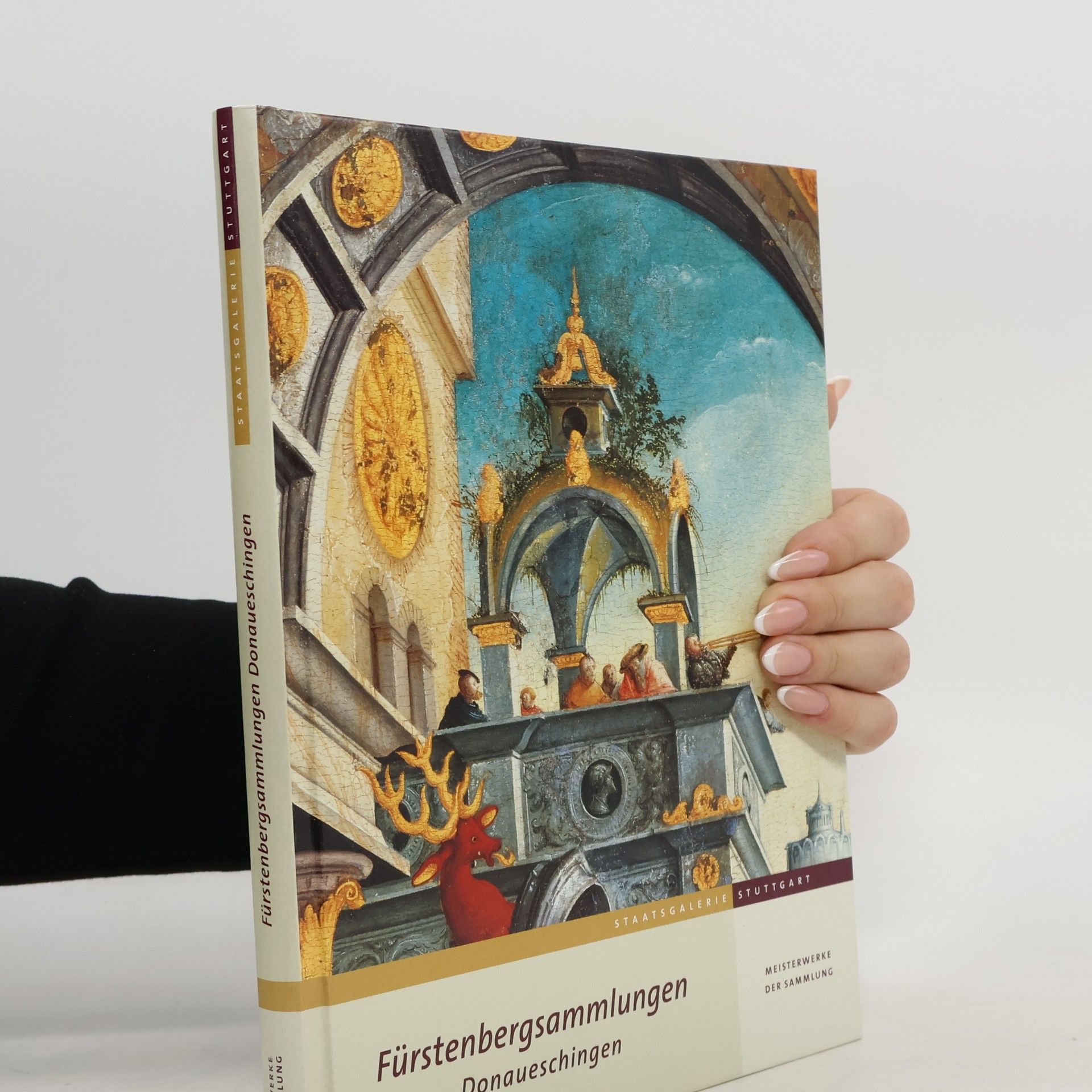 Meisterwerke der Fürstenbergsammlungen Donaueschingen in der Staatsgalerie Stuttgart