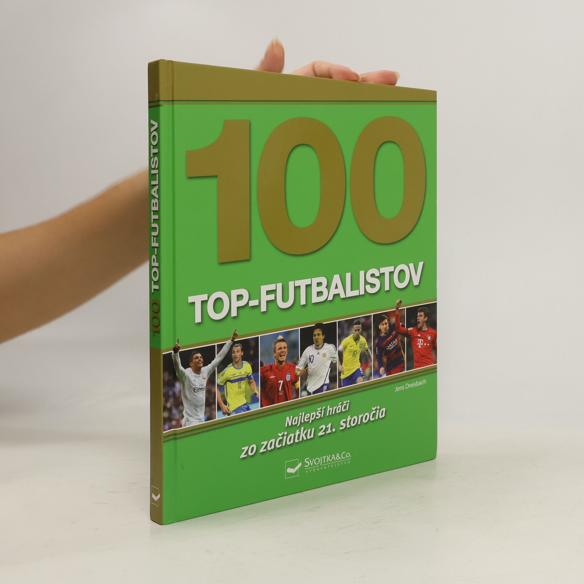 Autorenkollektiv 100 Top-futbalistov