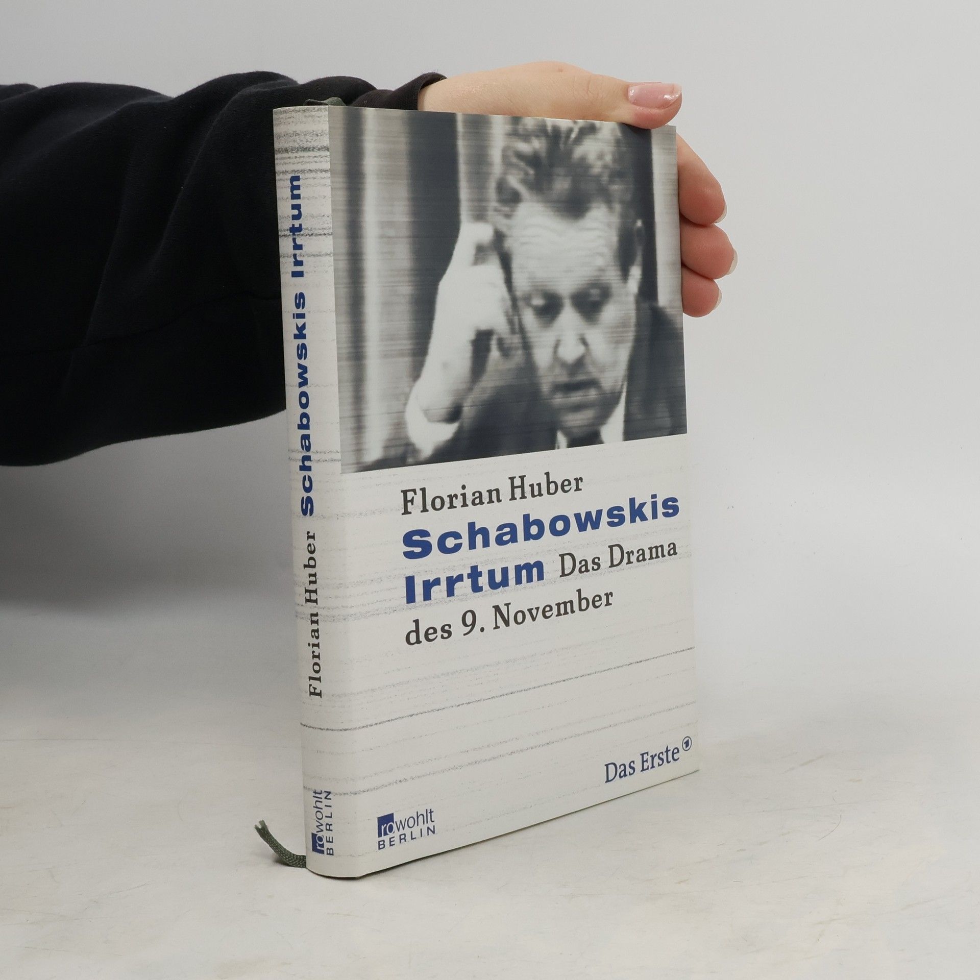 Dr. Florian Huber Schabowskis Irrtum