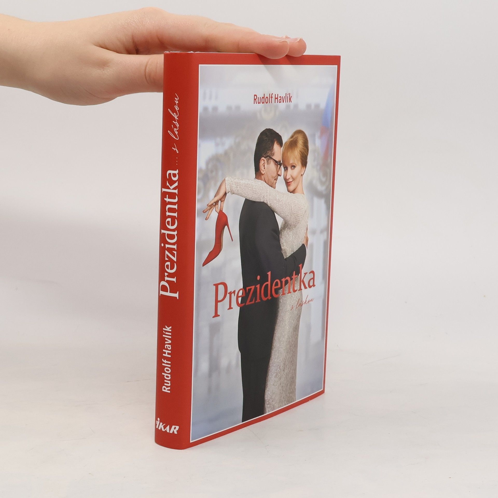 Prezidentka : ... s láskou