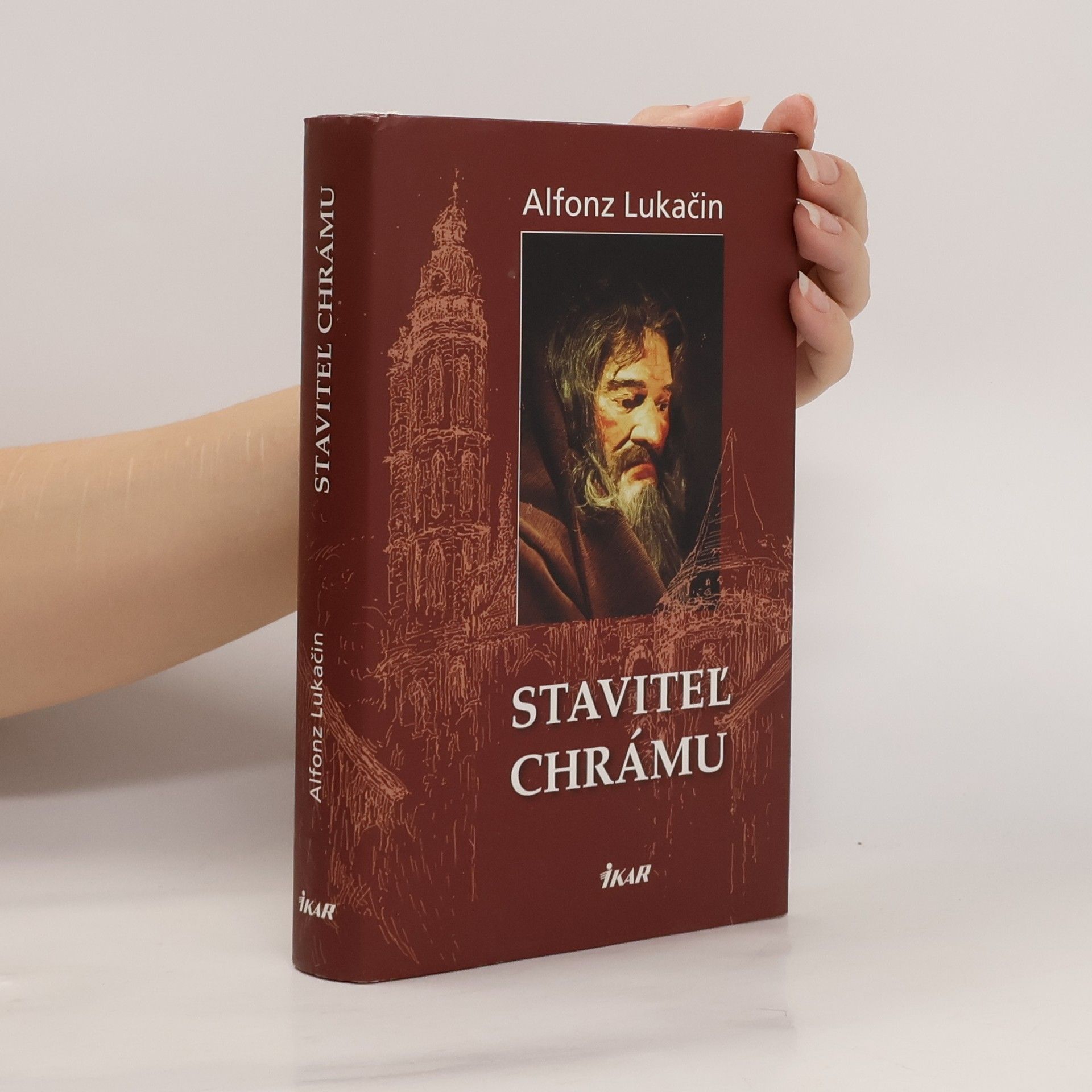 Alfonz Lukačin Staviteľ chrámu