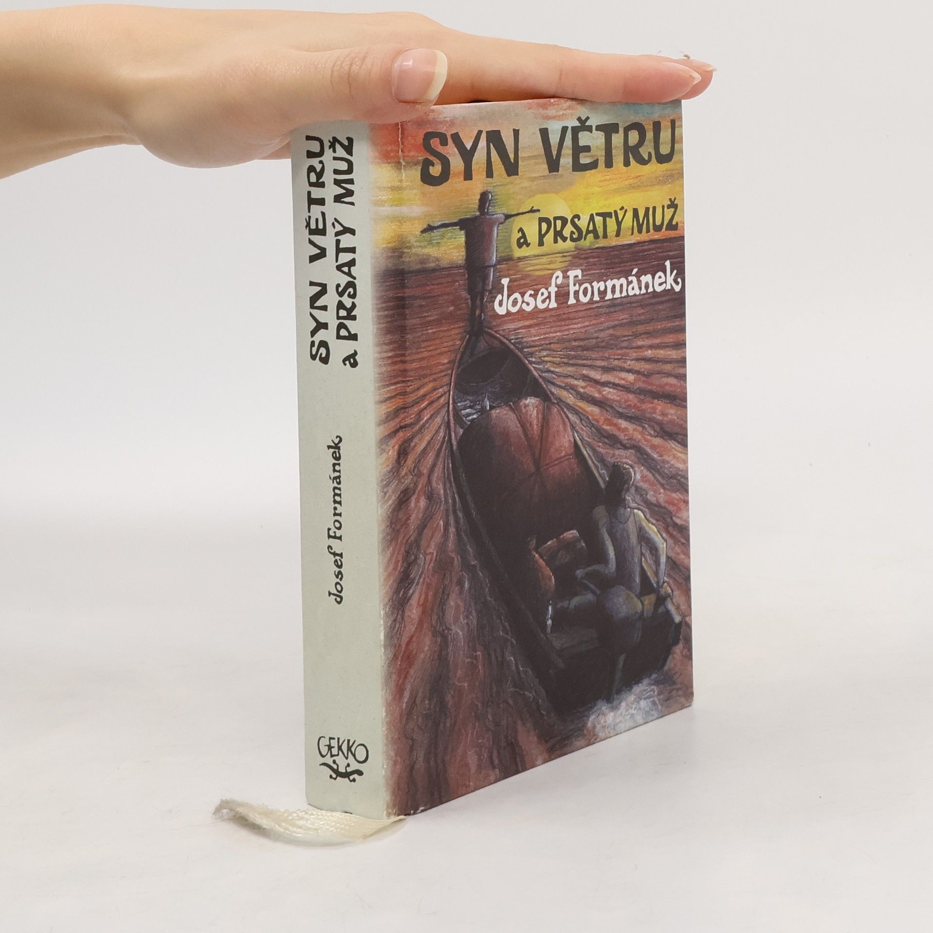 Syn Větru a Prsatý muž. Příběhy života, jakkoliv ubohého i vznešeného