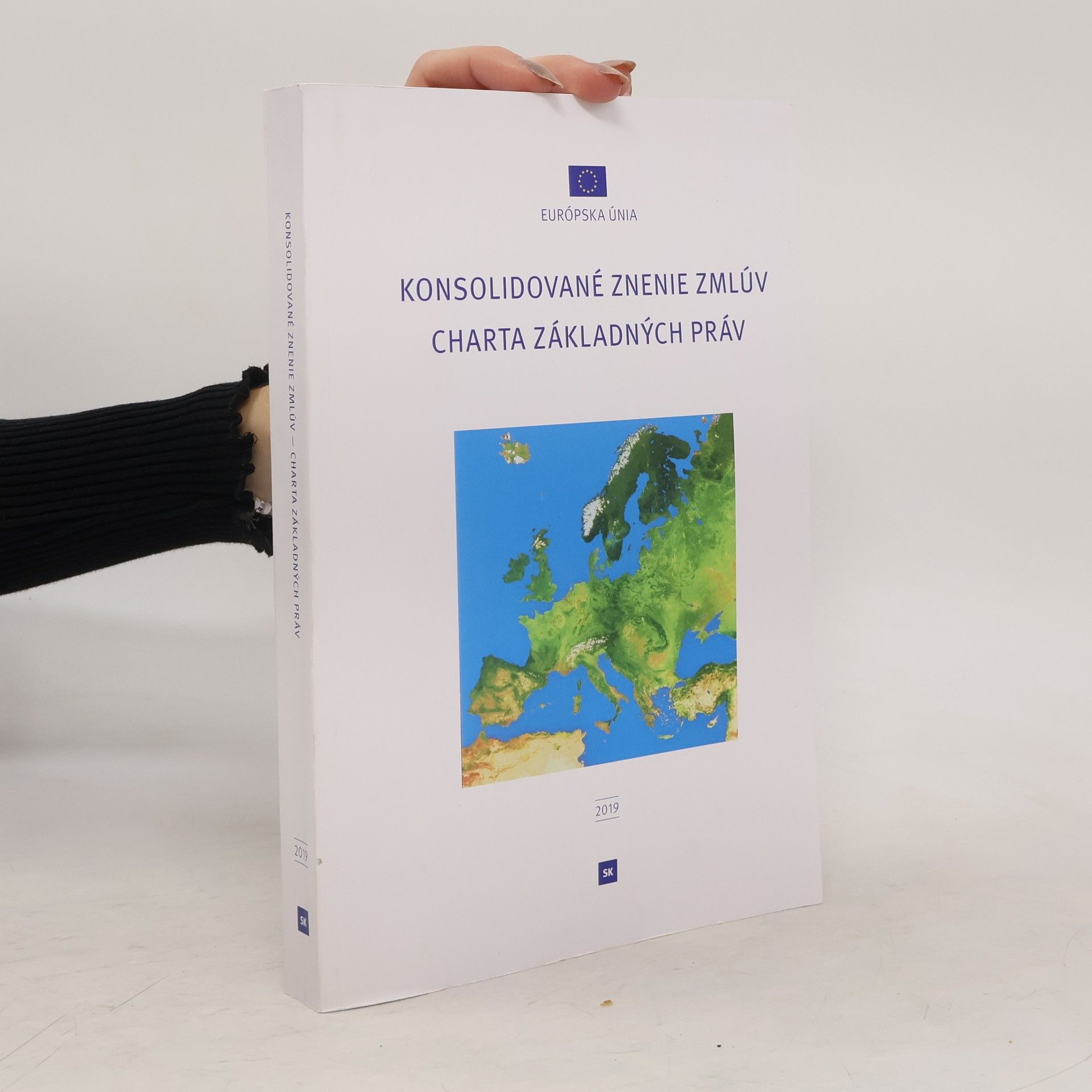 Collectif d'auteurs Konsolidované znenie zmlúv Charta základných práv