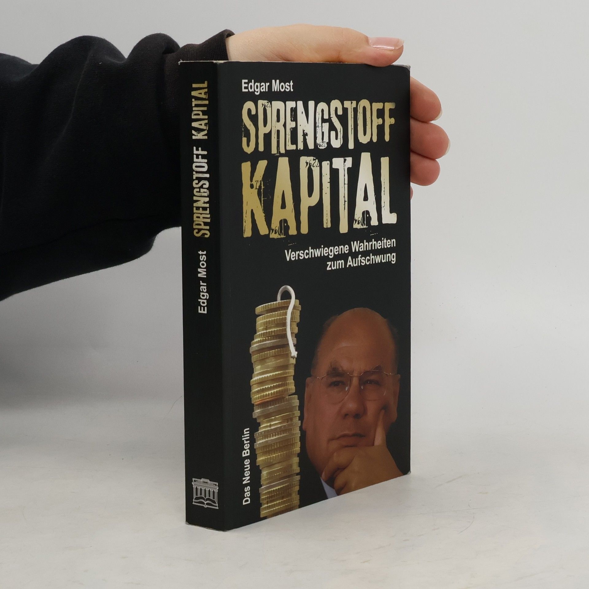 Edgar Most Sprengstoff Kapital