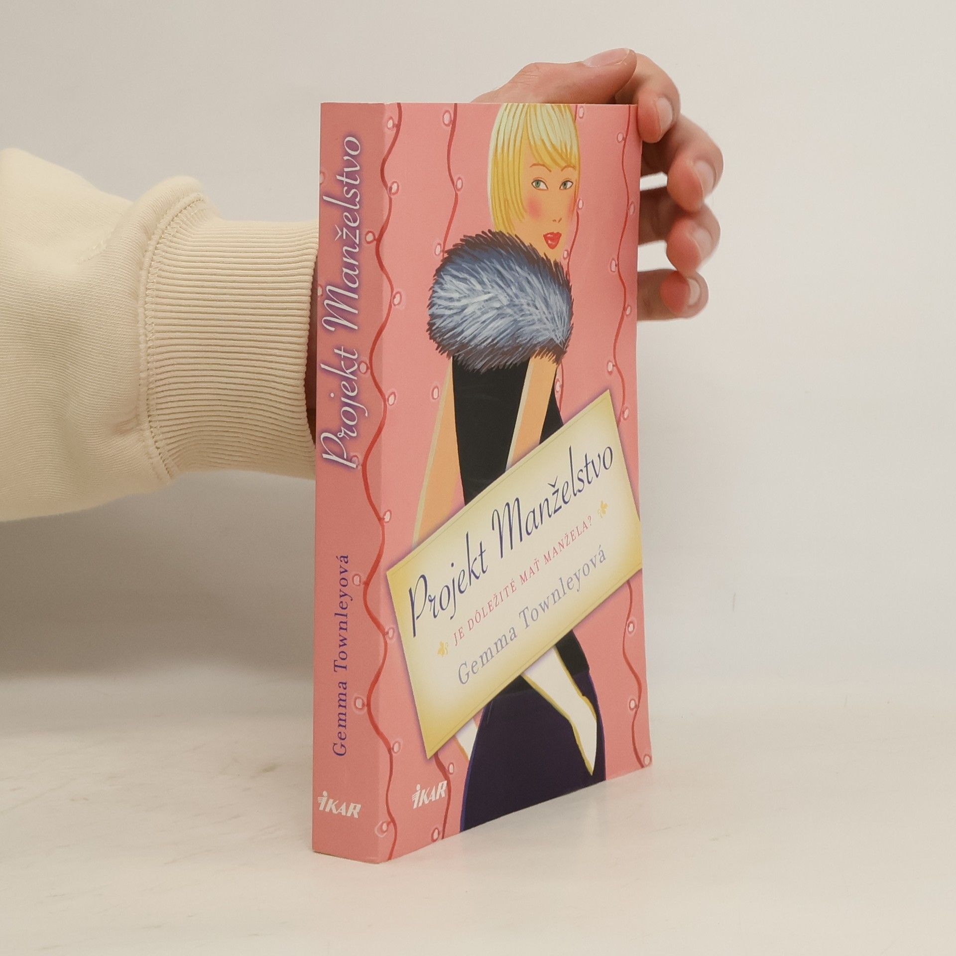 Gemma Townley Projekt Manželstvo