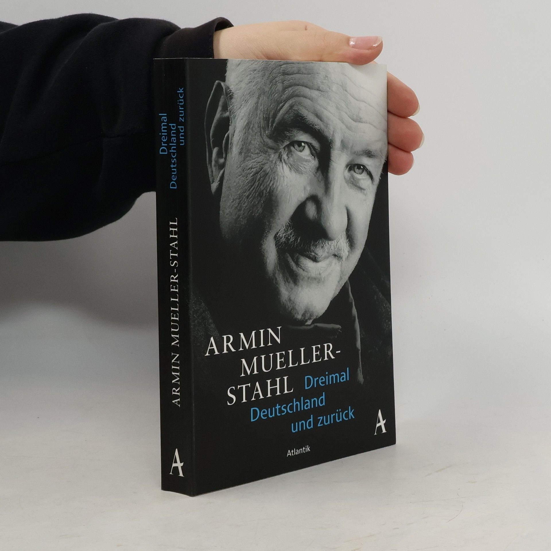 Armin Mueller-Stahl Dreimal Deutschland und zurück