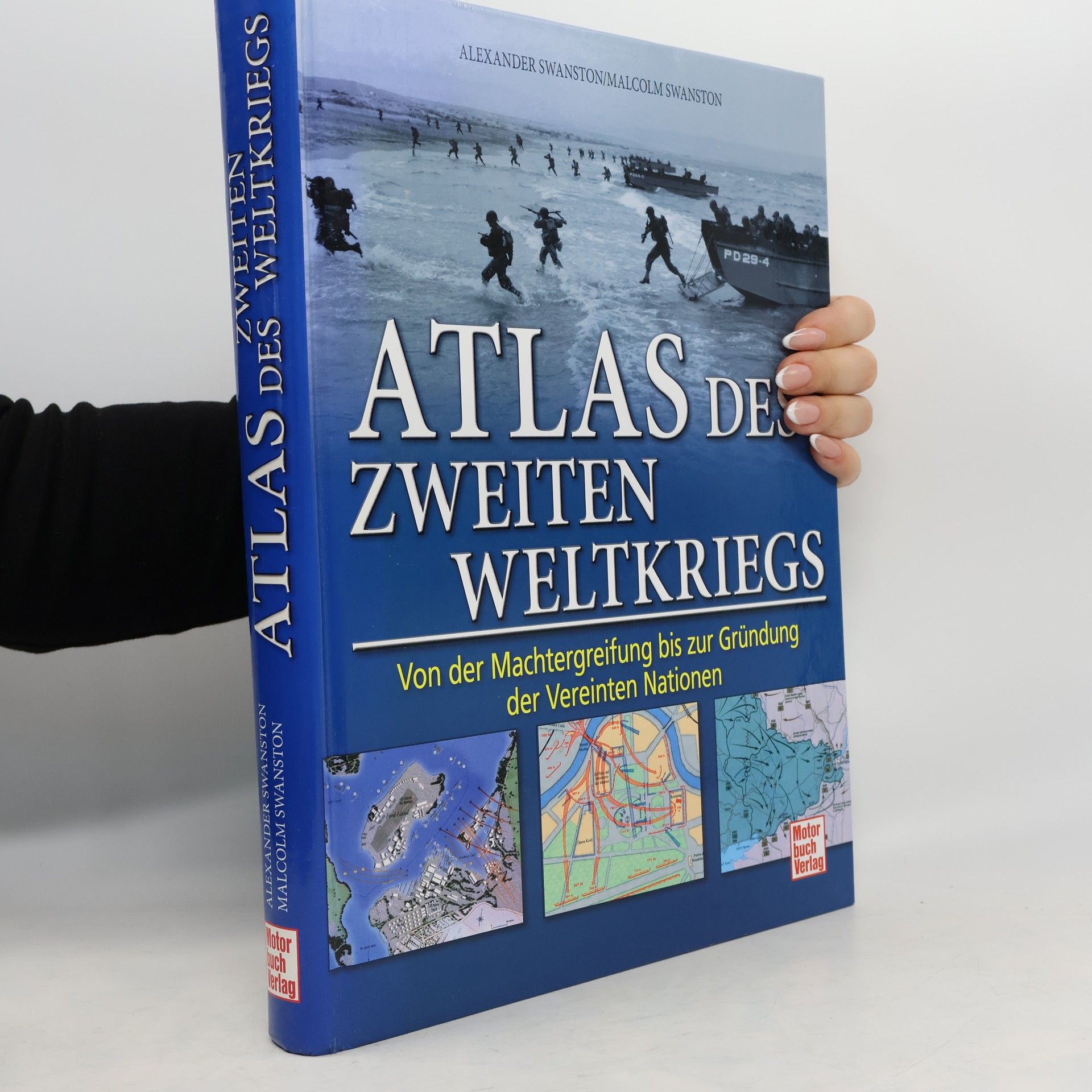 Alexander Swanston Atlas des Zweiten Weltkriegs
