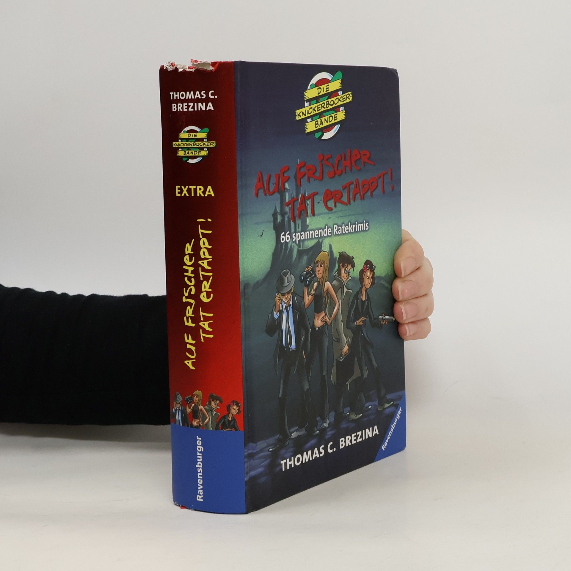 Thomas Brezina Auf frischer Tat ertappt!