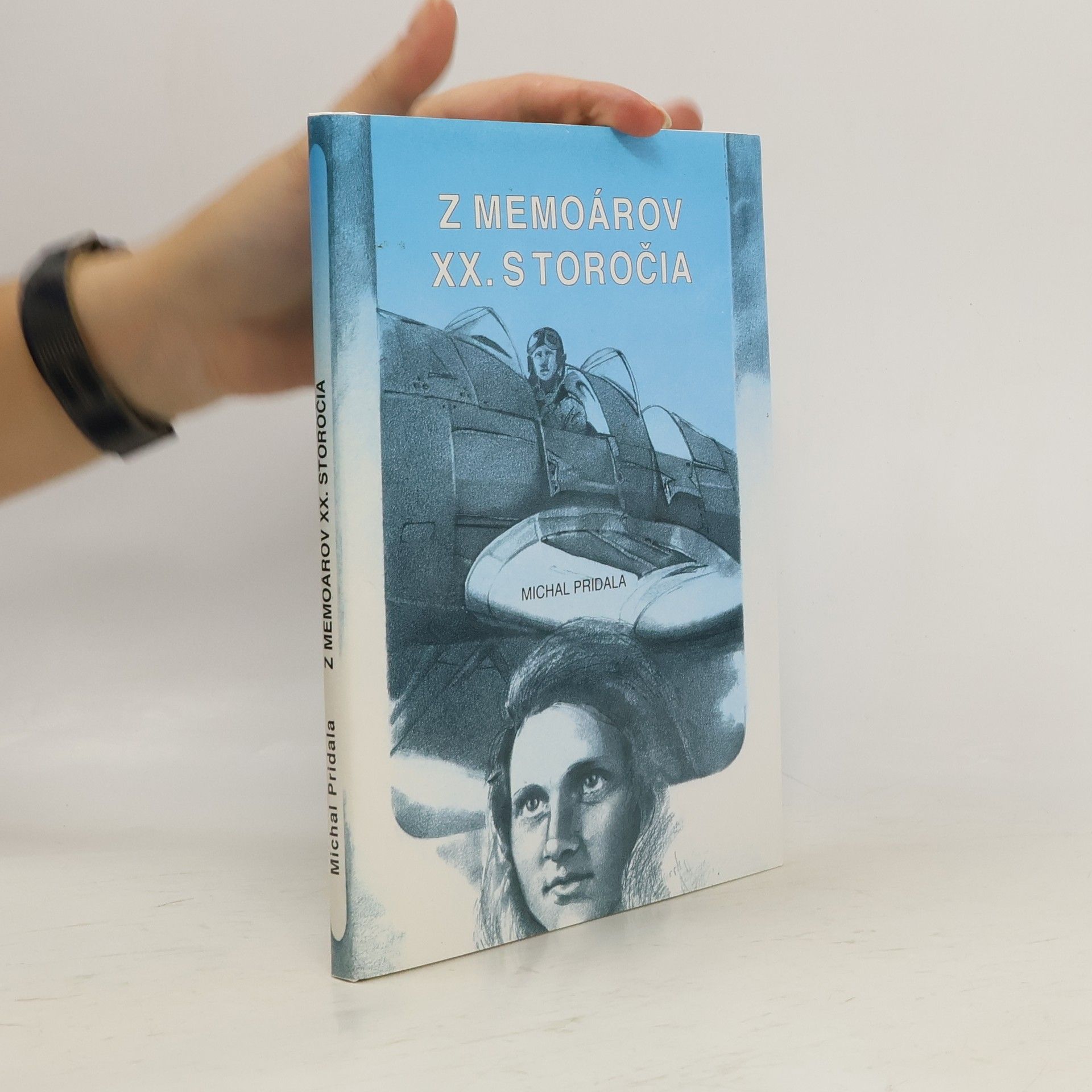 Michal Pridala Z memoárov XX. storočia : (malé letecké epilógy)