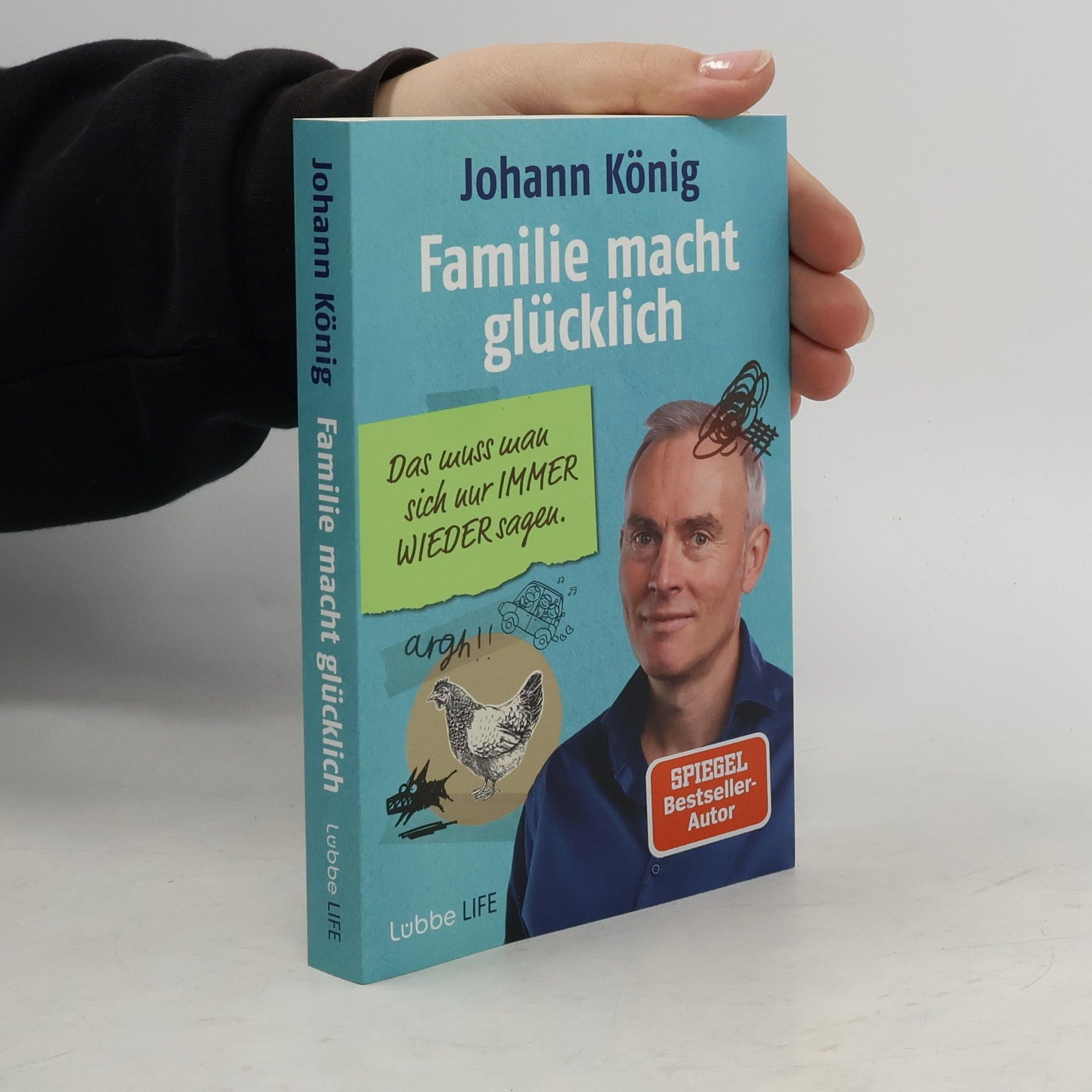 Johann-Günther König Familie macht glücklich