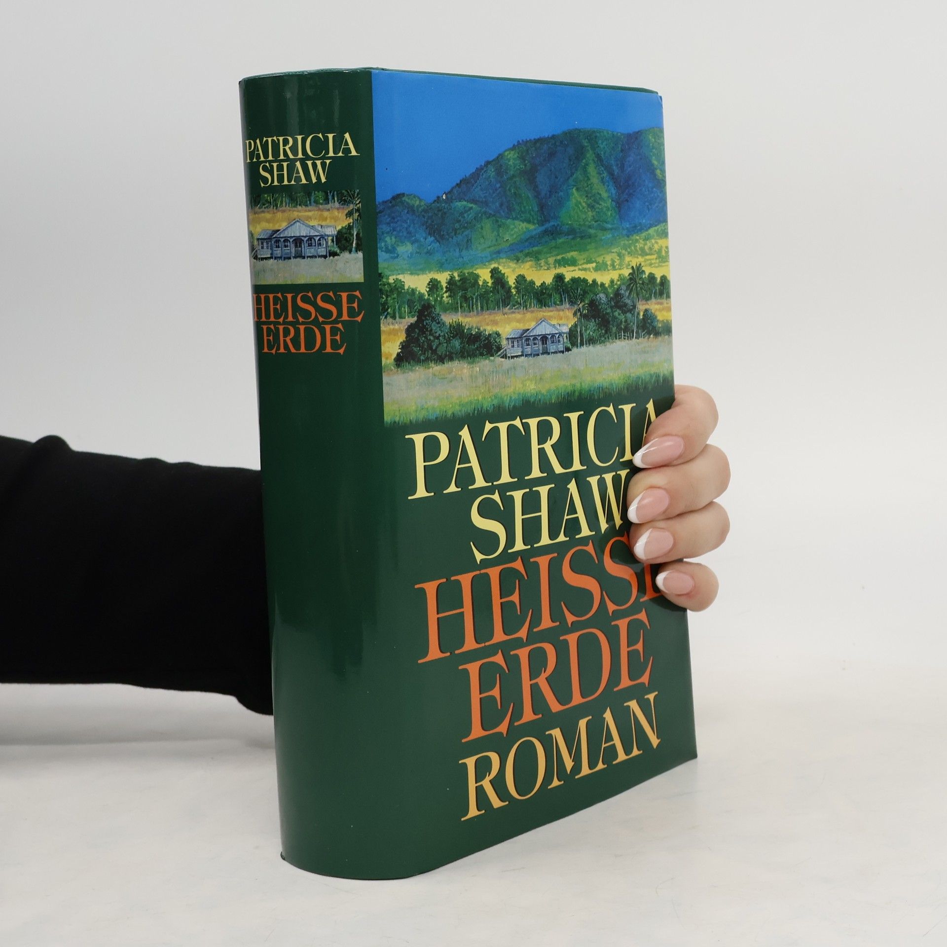 Patricia Shaw Heisse Erde