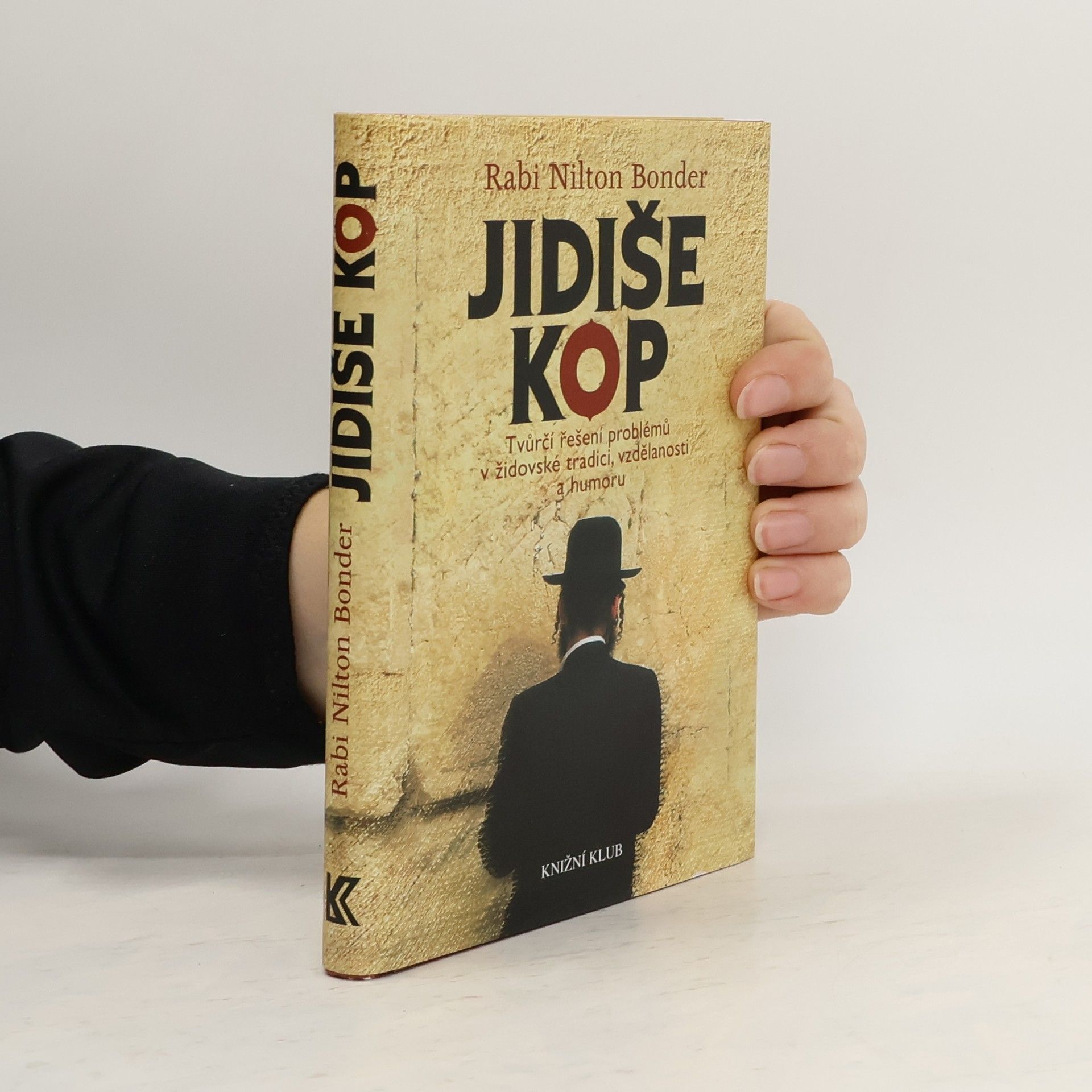 Nilton Bonder Jidiše kop: Tvůrčí řešení problémů v židovské tradici, vzdělanosti a humoru