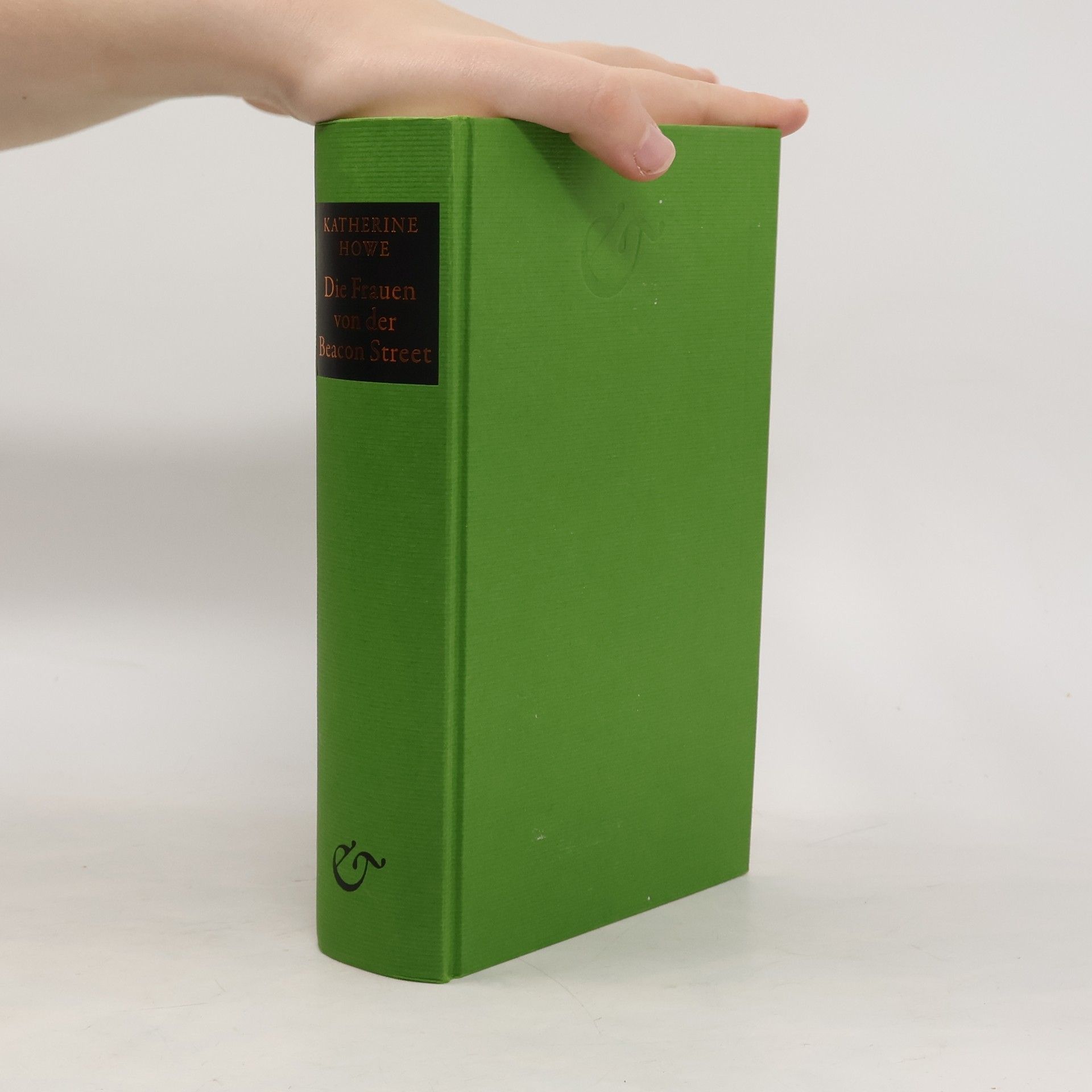 Katherine Howe Die Frauen von der Beacon Street