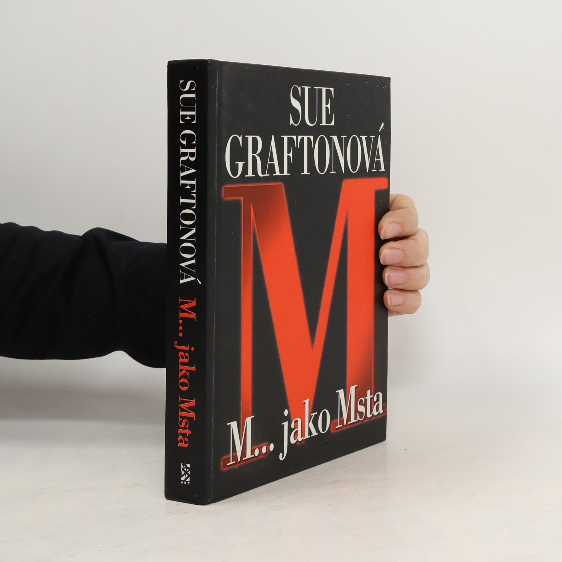 Sue Grafton M... jako msta