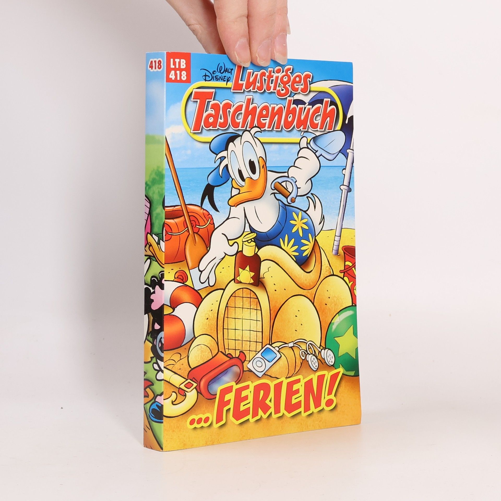 Walt Disney Lustiges Taschenbuch Nr. 418. ...Ferien!