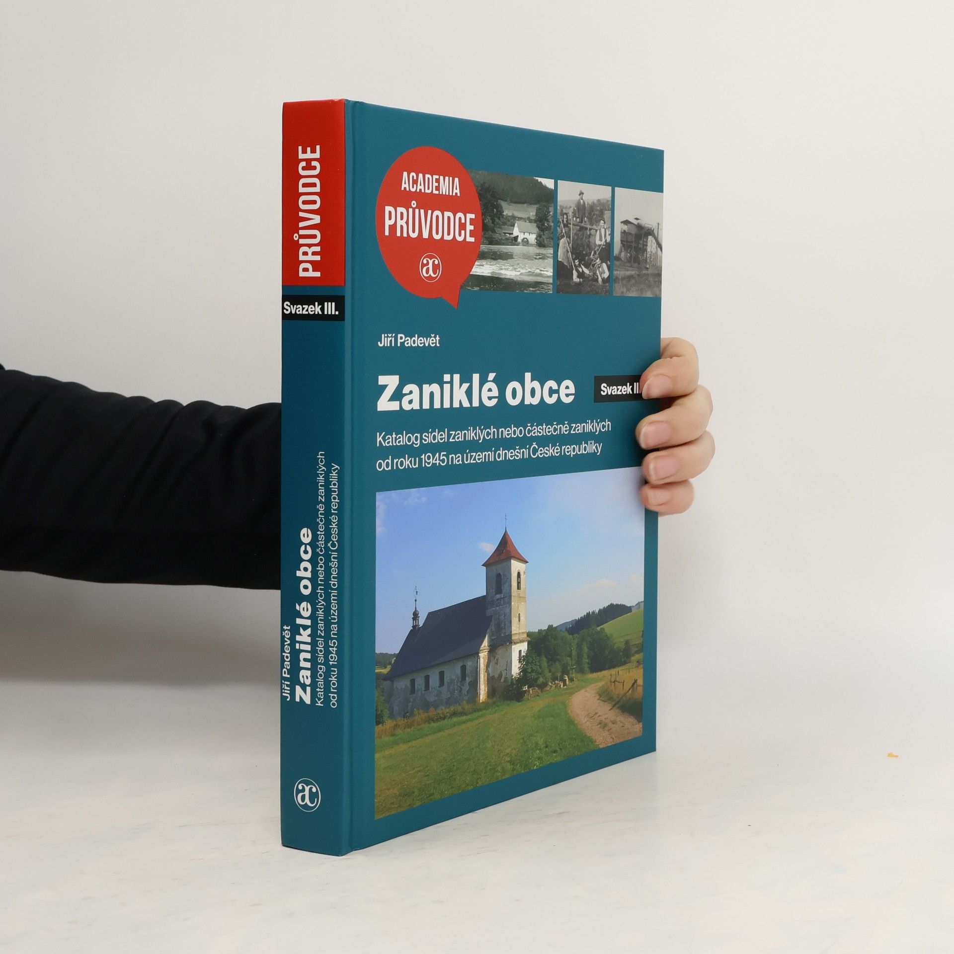 Jiří Padevět Zaniklé obce III.