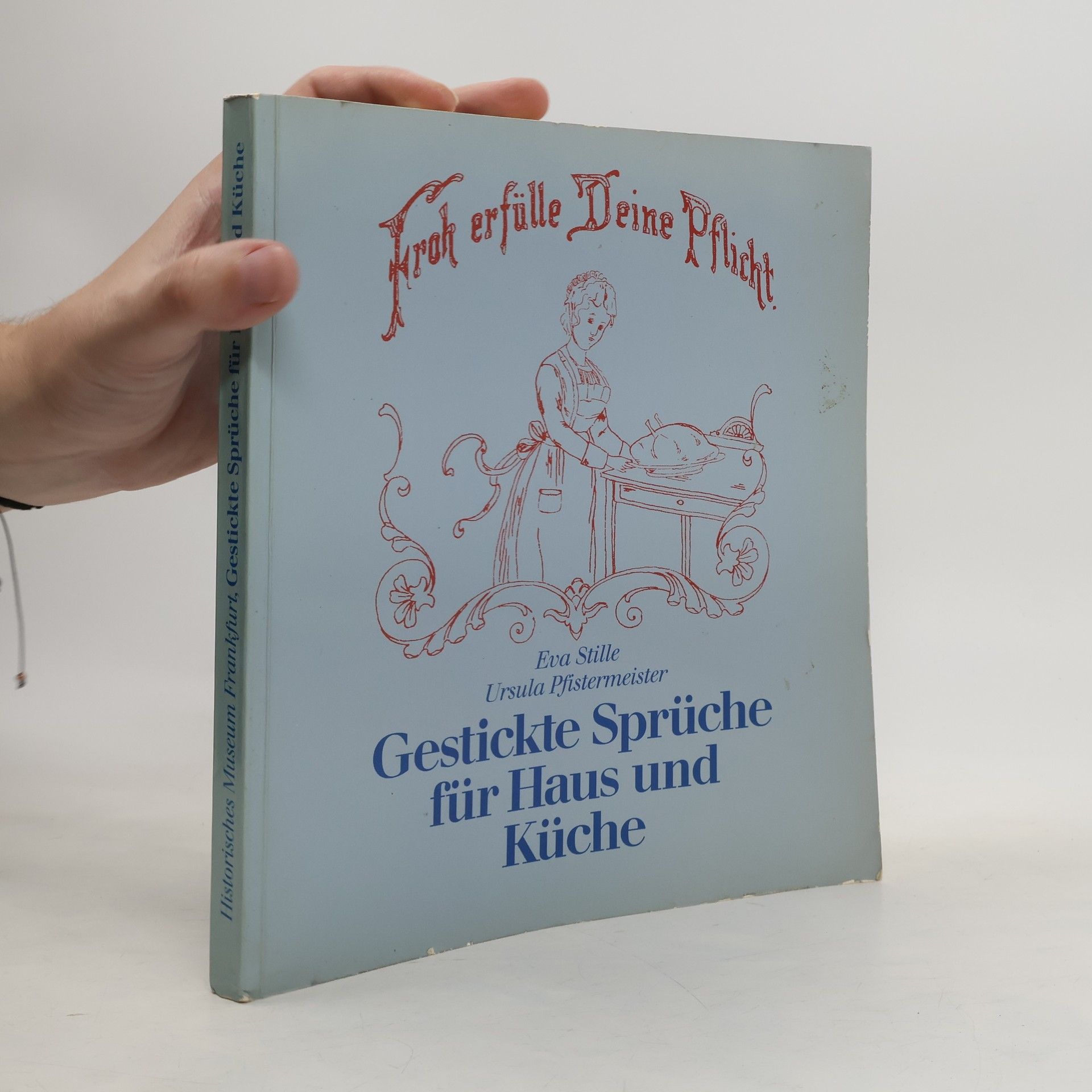 Gestickte Sprüche für Haus und Küche