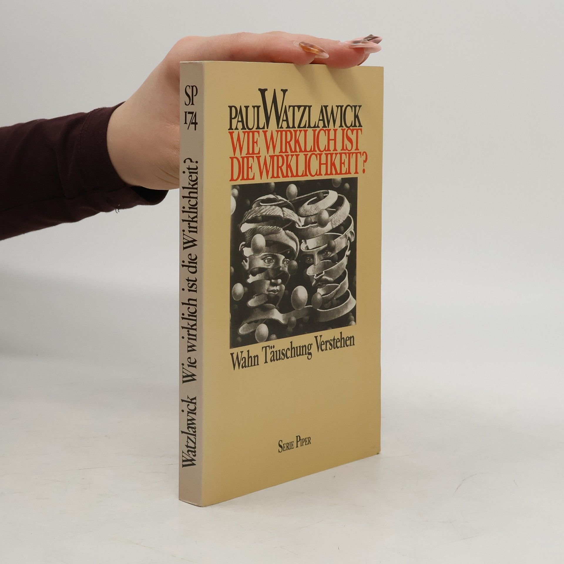Paul Watzlawick Wie wirklich ist die Wirklichkeit?